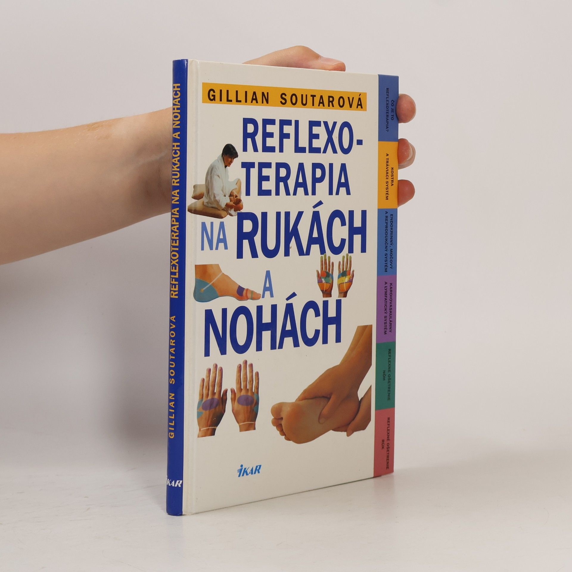 Gillian Soutar Reflexoterapia na rukách a nohách