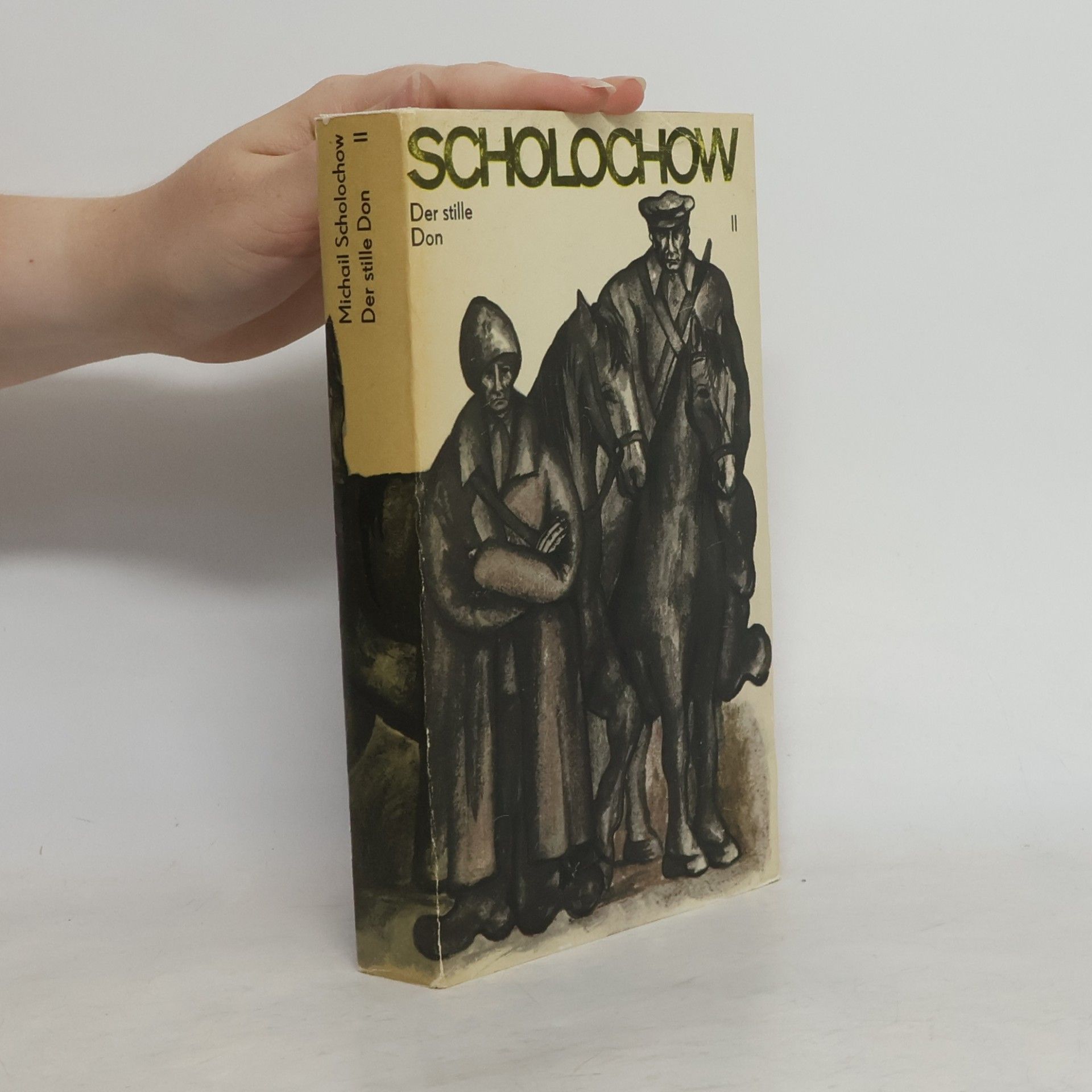 Michail Aleksandrovič Šolochov Der stille Don II