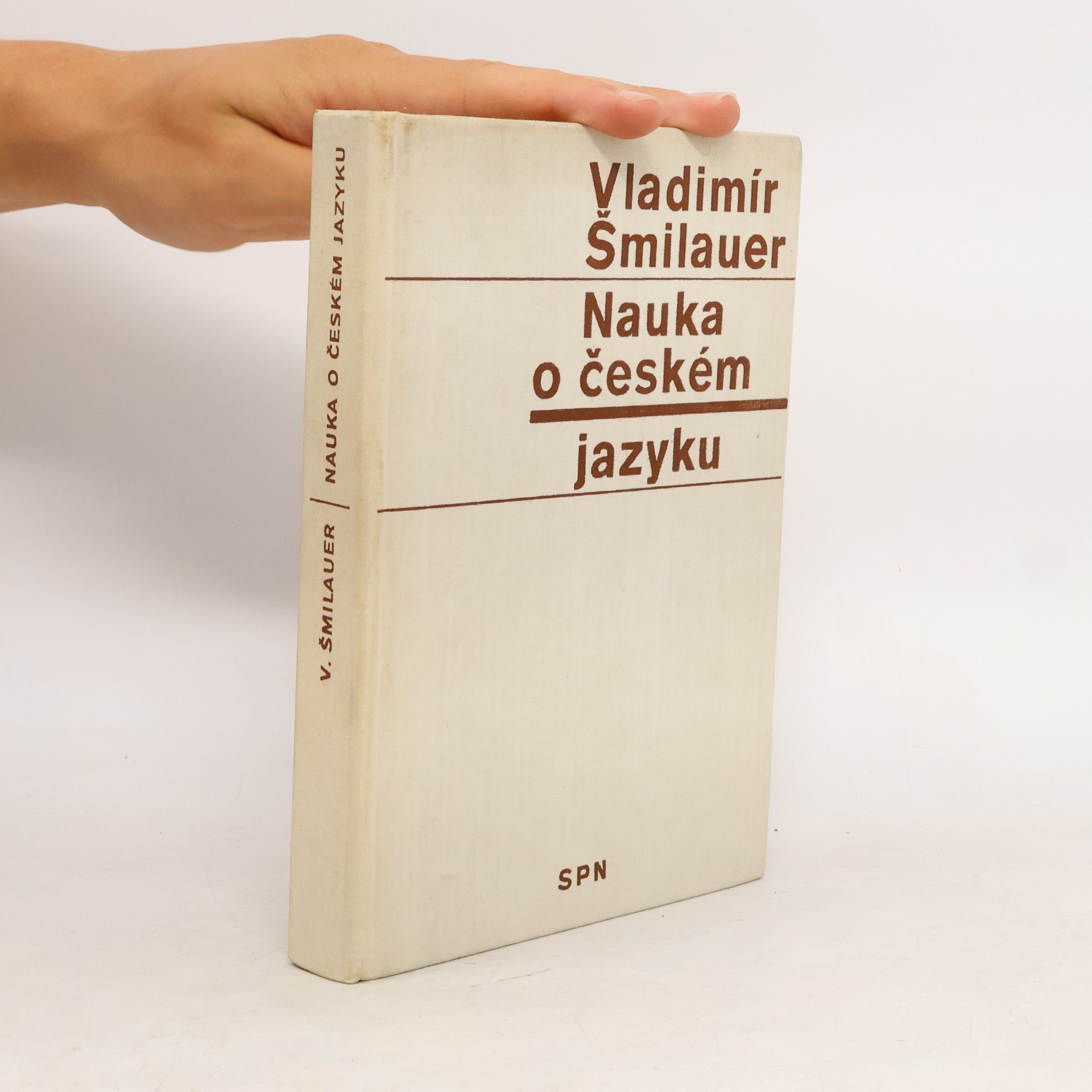 Vladimír Šmilauer Nauka o českém jazyku