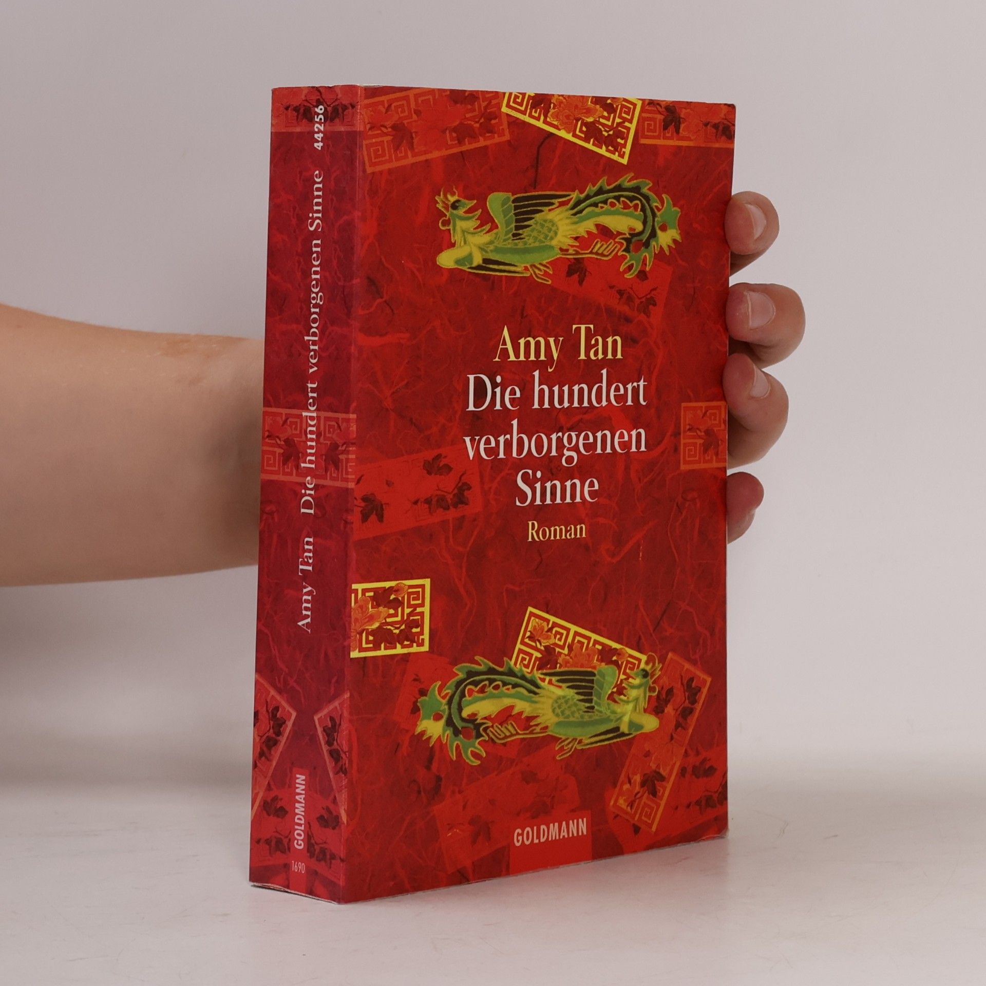 Amy Tan Die hundert verborgenen Sinne