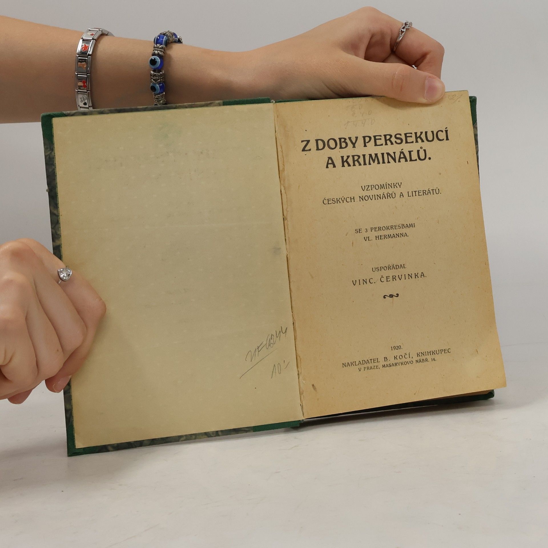 Červinka Vincenc Z doby persekucí a kriminálů