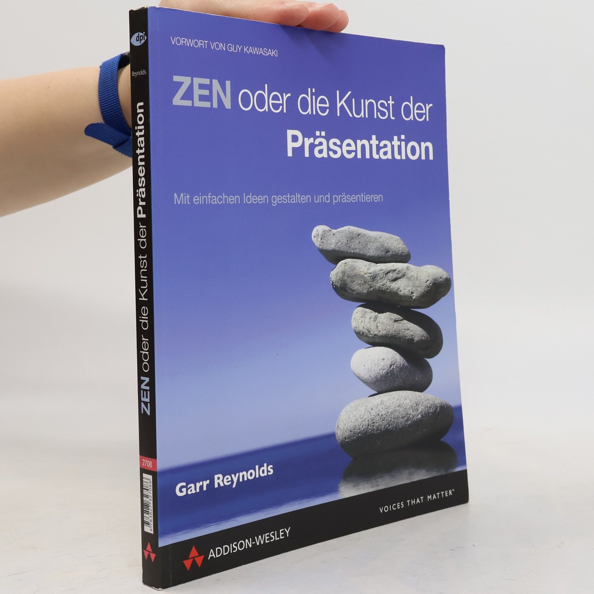 Garr Reynolds Zen oder die Kunst der Präsentation