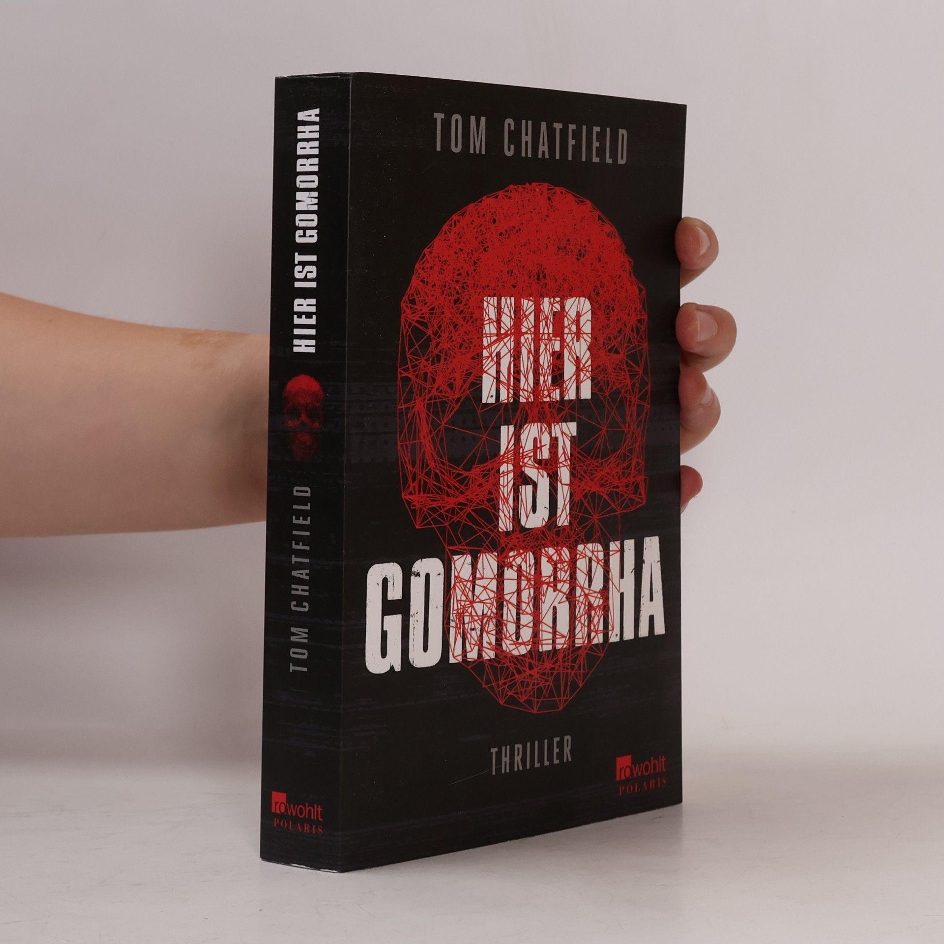 Tom Chatfield Hier ist Gomorrha