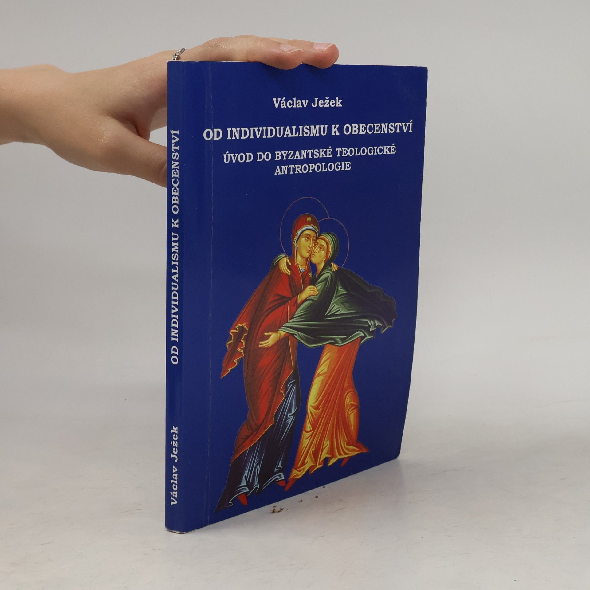 Václav Ježek Od individualismu k obecenství