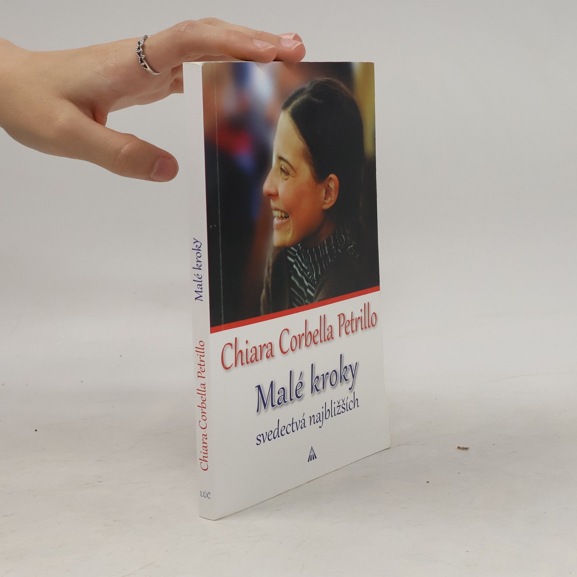 Chiara Corbella Petrillo Malé kroky. svedectvá najbližších