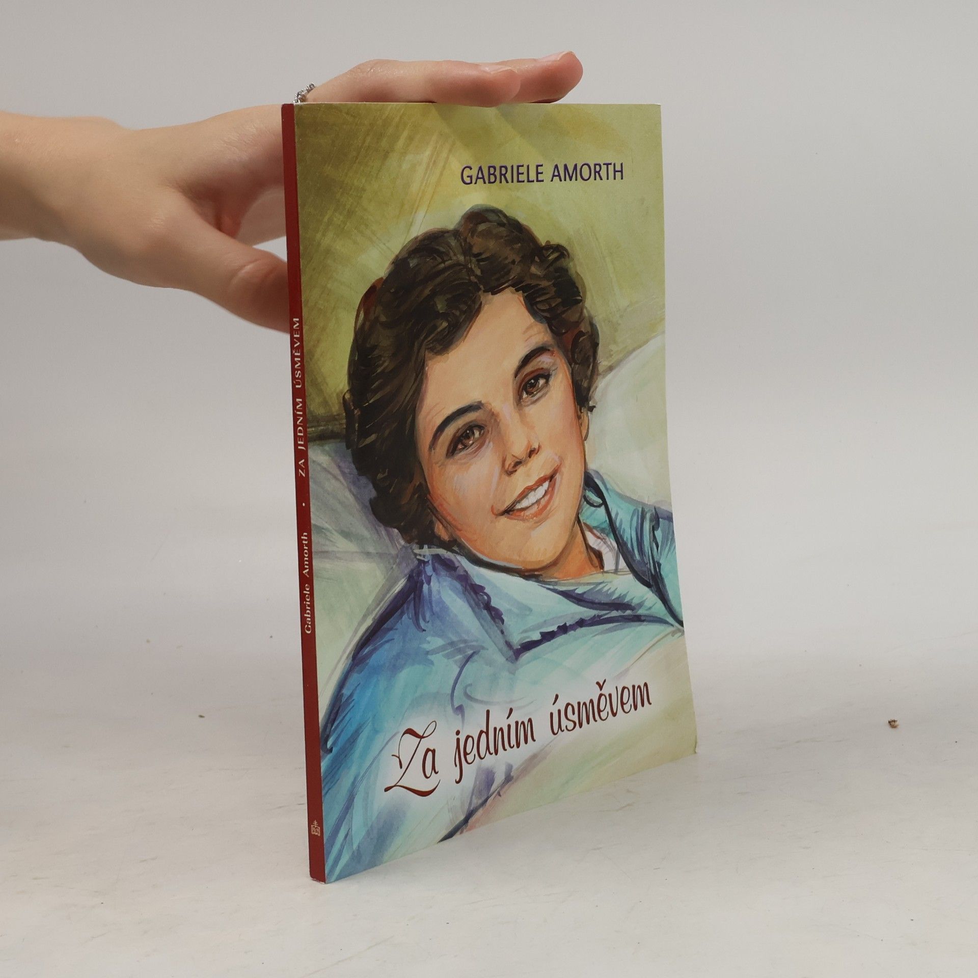 Gabriele Amorth Za jedním úsměvem - Blahoslavená Alexandrina Maria da Costa
