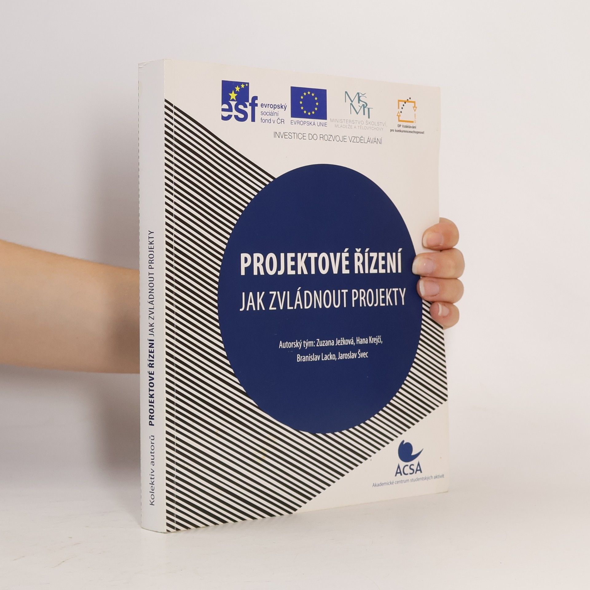 Zuzana Ježková Projektové řízení : jak zvládnout projekty