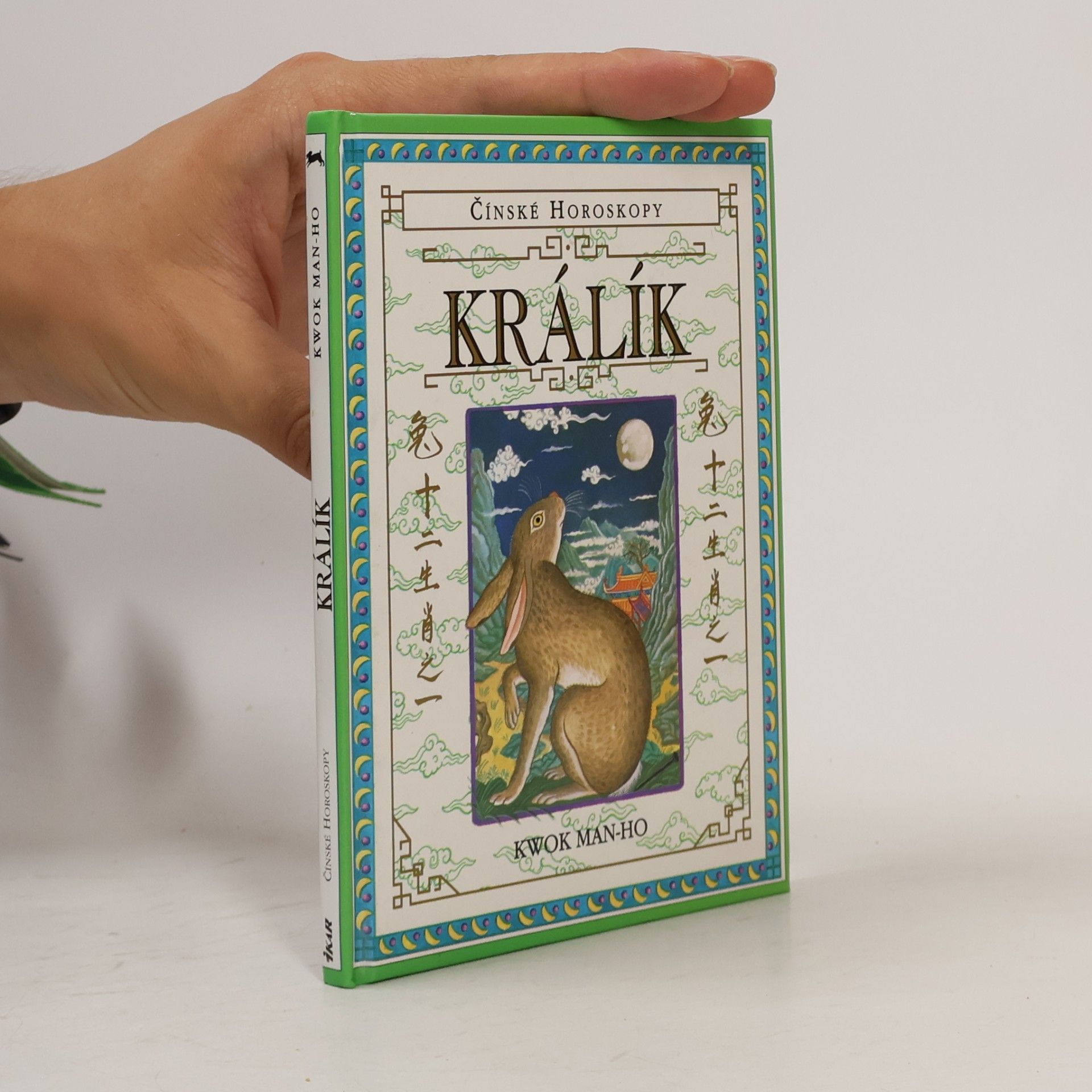 Man-Ho Kwok Čínské horoskopy: Králík