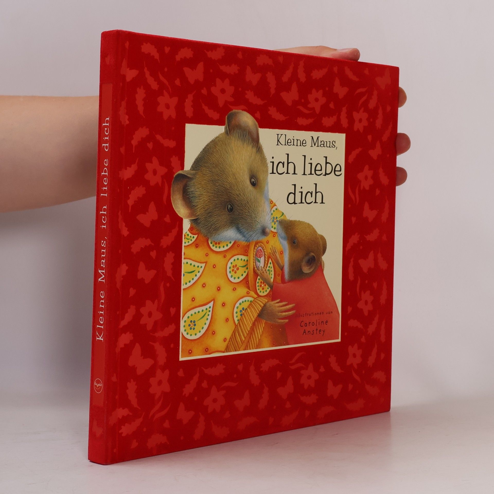 Dugal Steer Kleine Maus, ich liebe dich