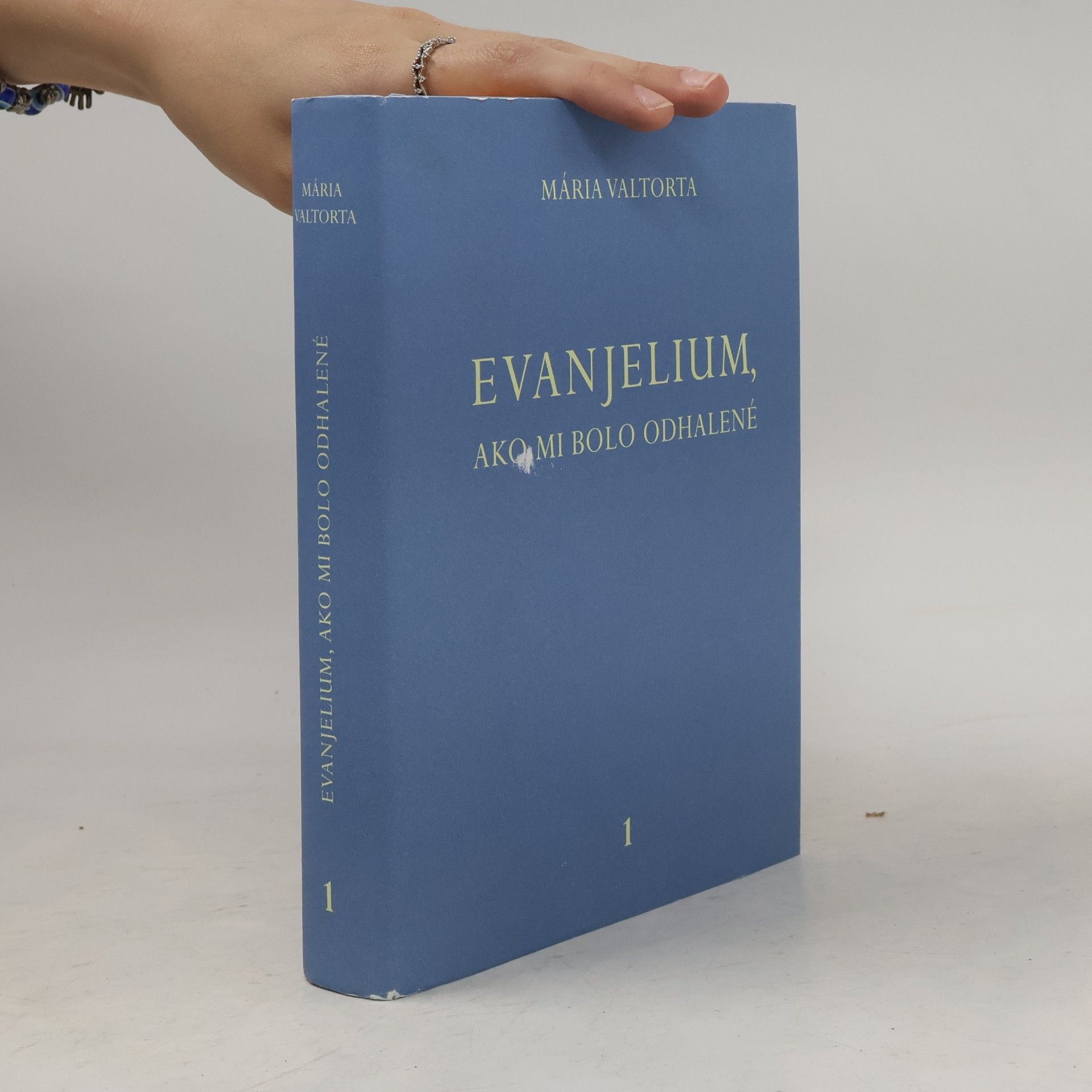 Maria Valtorta Evanjelium, ako mi bolo odhalené 1