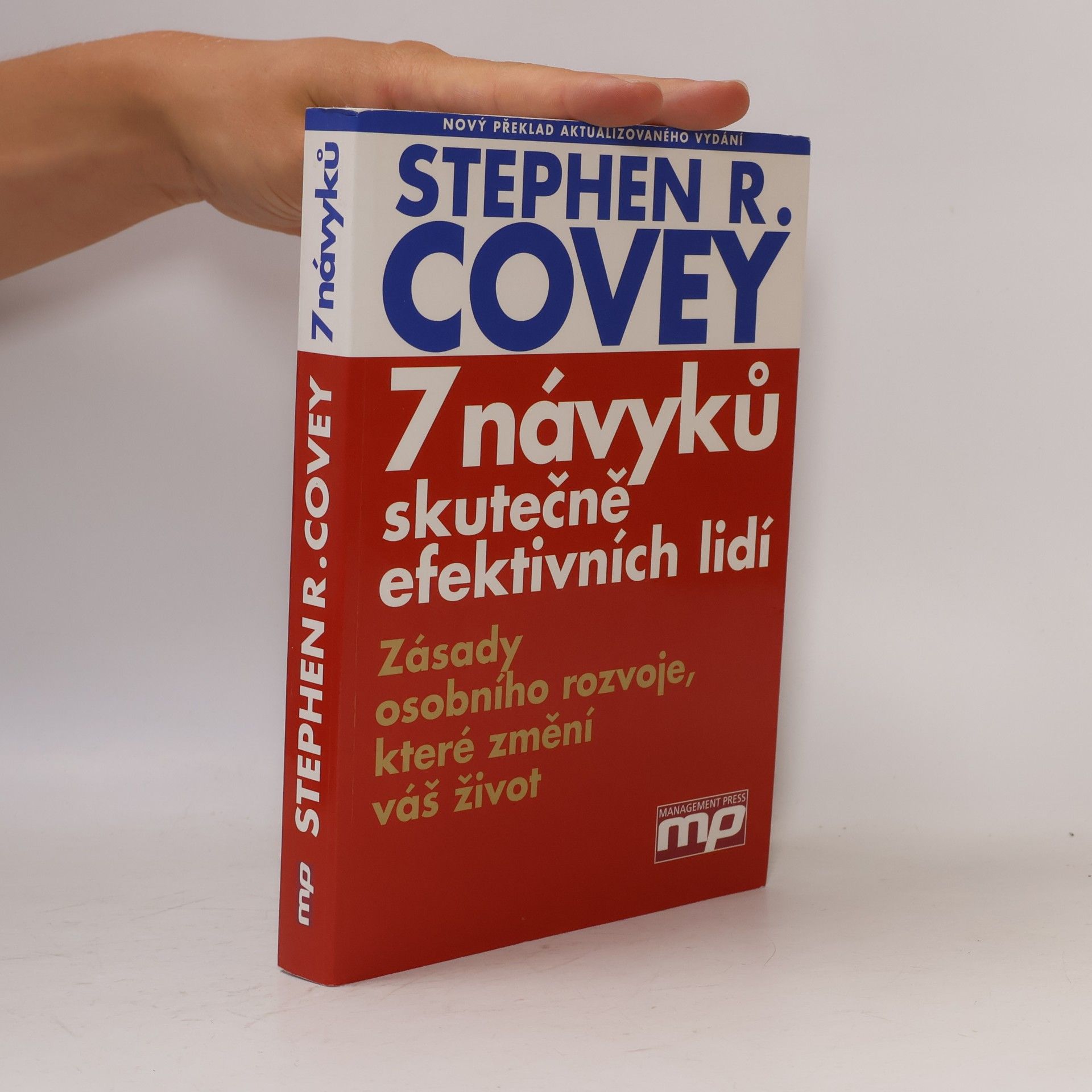 Stephen Covey 7 návyků skutečně efektivních lidí