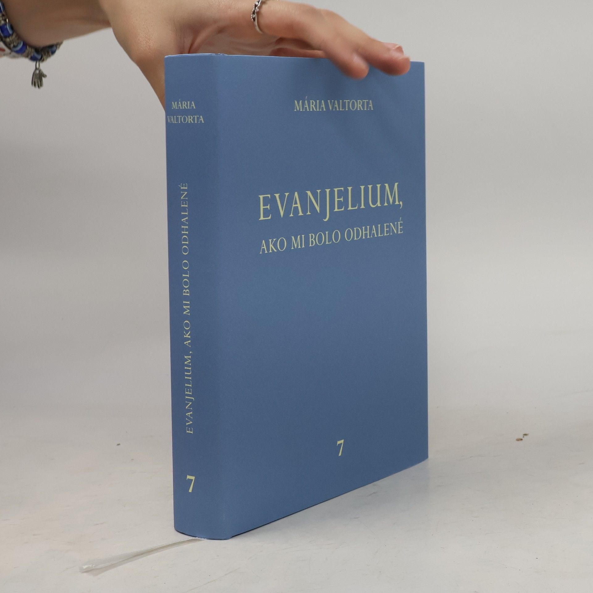 Maria Valtorta Evanjelium, ako mi bolo odhalené 7