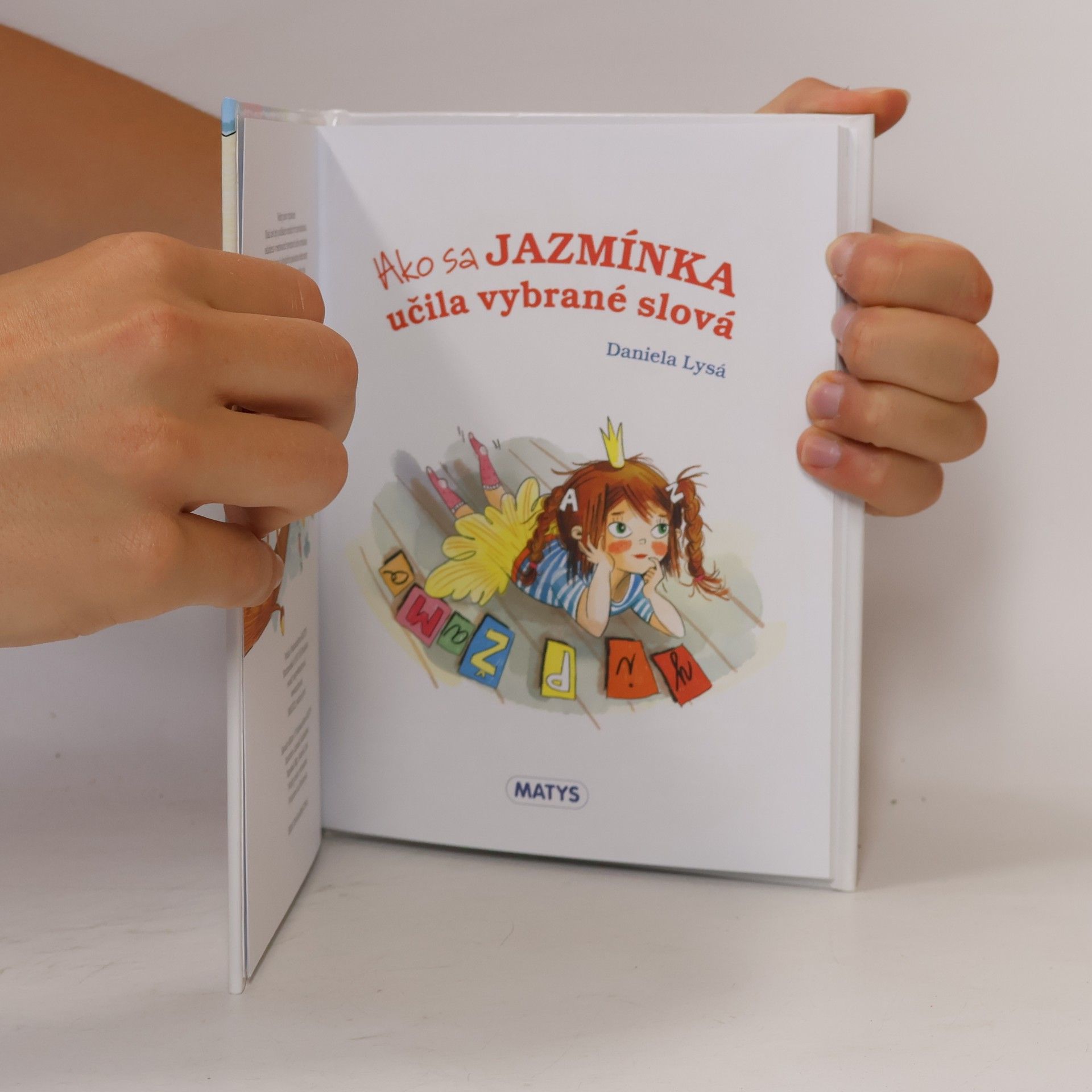 Daniela Lysá Ako sa Jazmínka učila vybrané slová