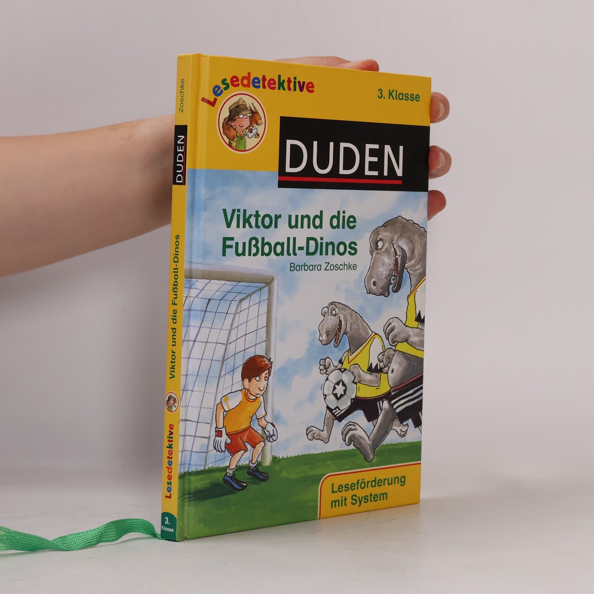 Barbara Zoschke Viktor und die Fußball-Dinos. Lesedetektive. 3. Klasse