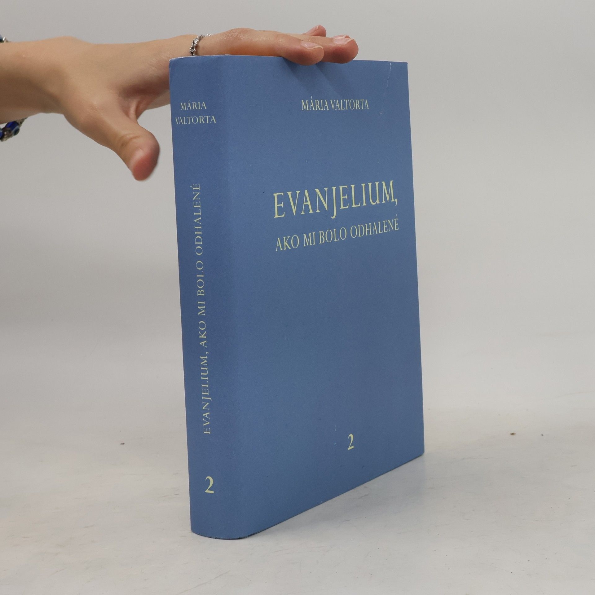 Maria Valtorta Evanjelium, ako mi bolo odhalené 2