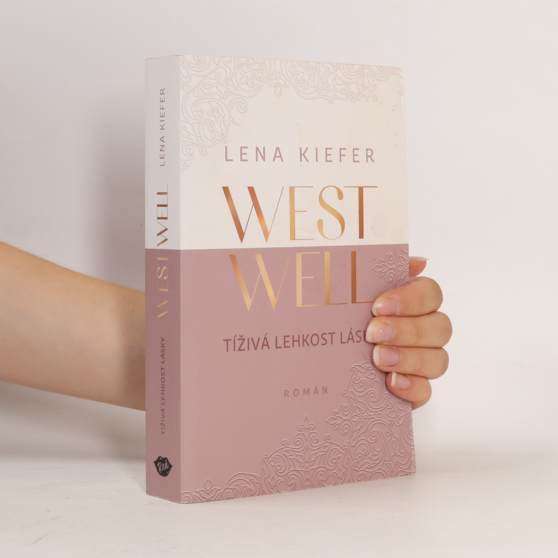 Rudolf Řežábek Westwell. Tíživá lehkost lásky