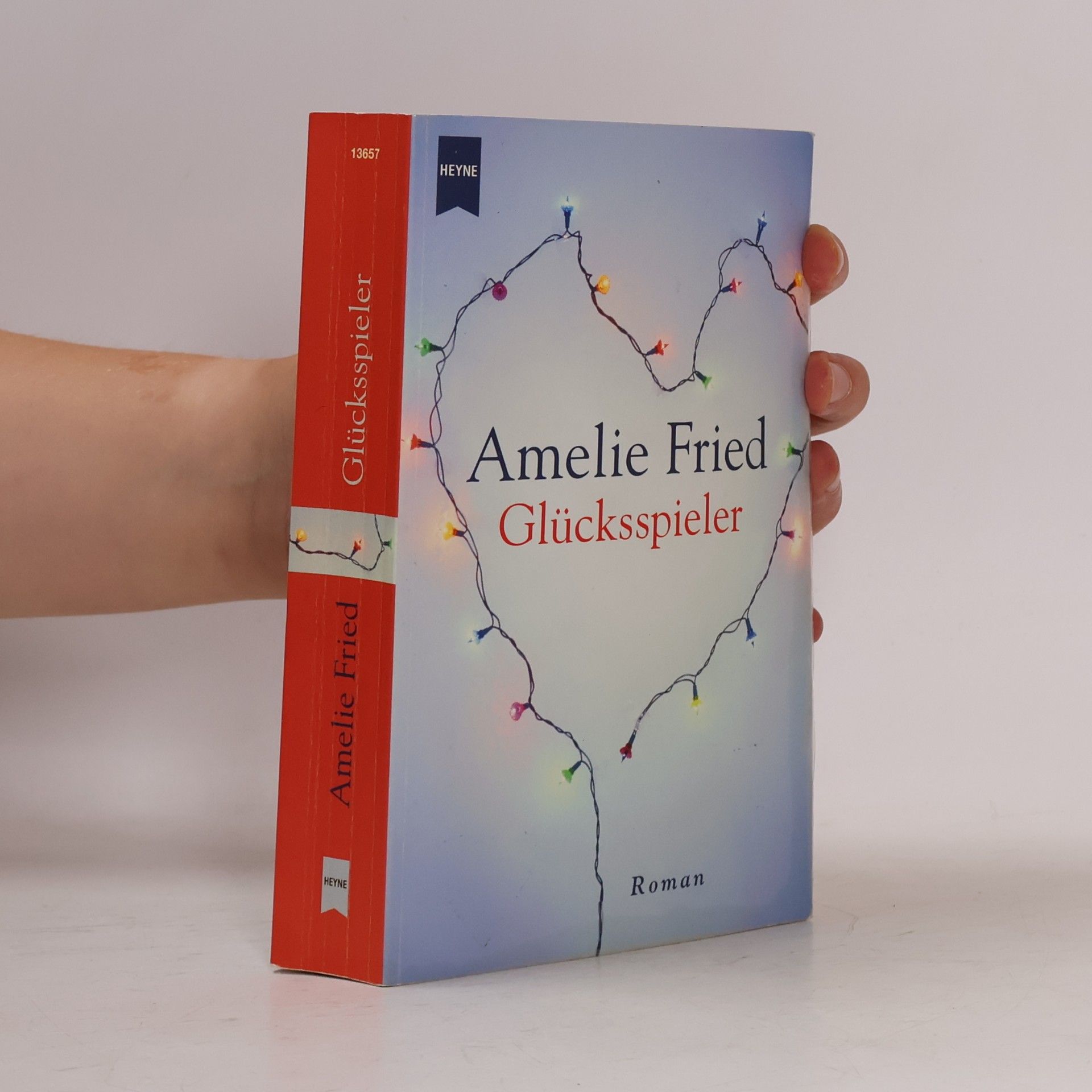 Amelie Fried Glūcksspieler