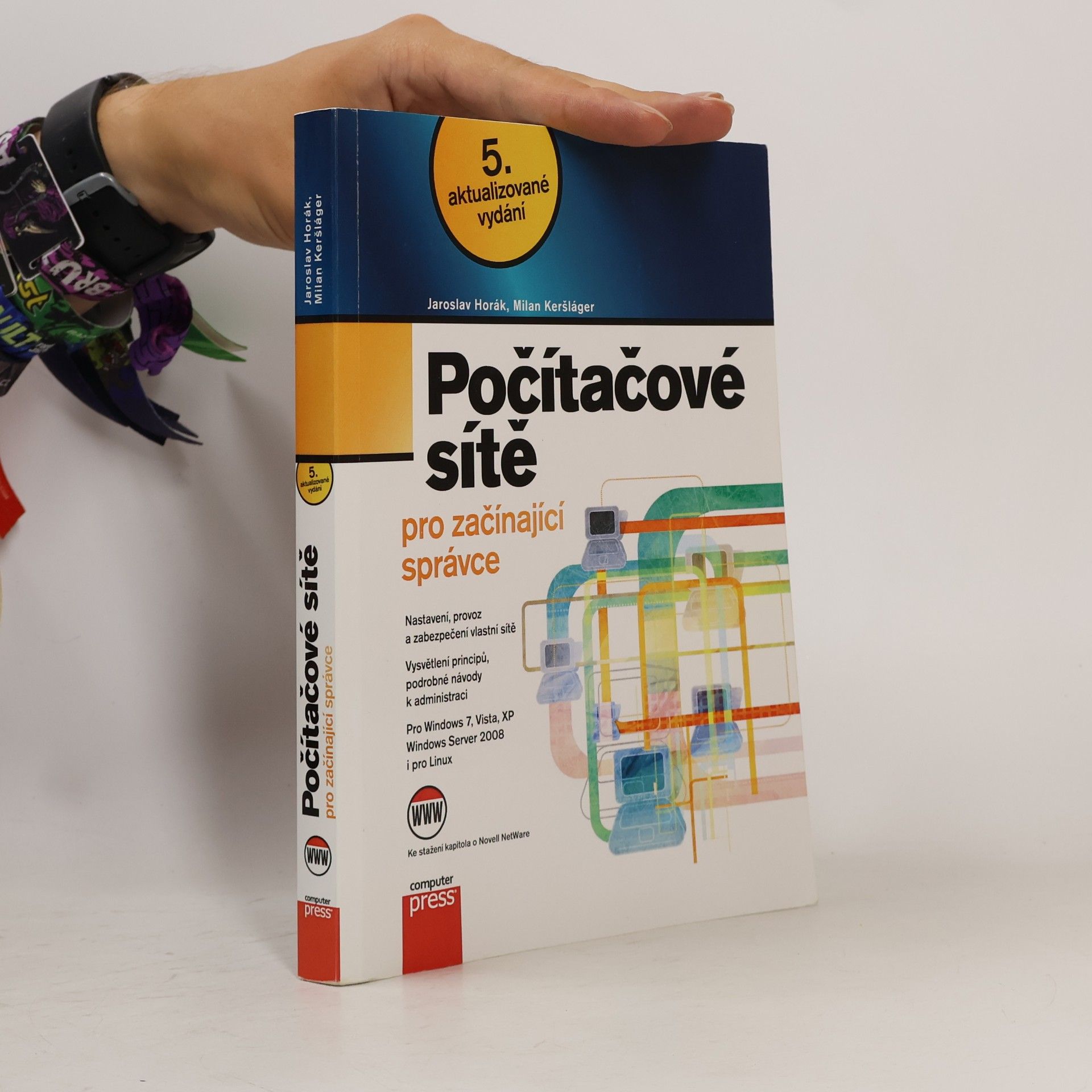 Jaroslav Horák Počítačové sítě pro začínající správce