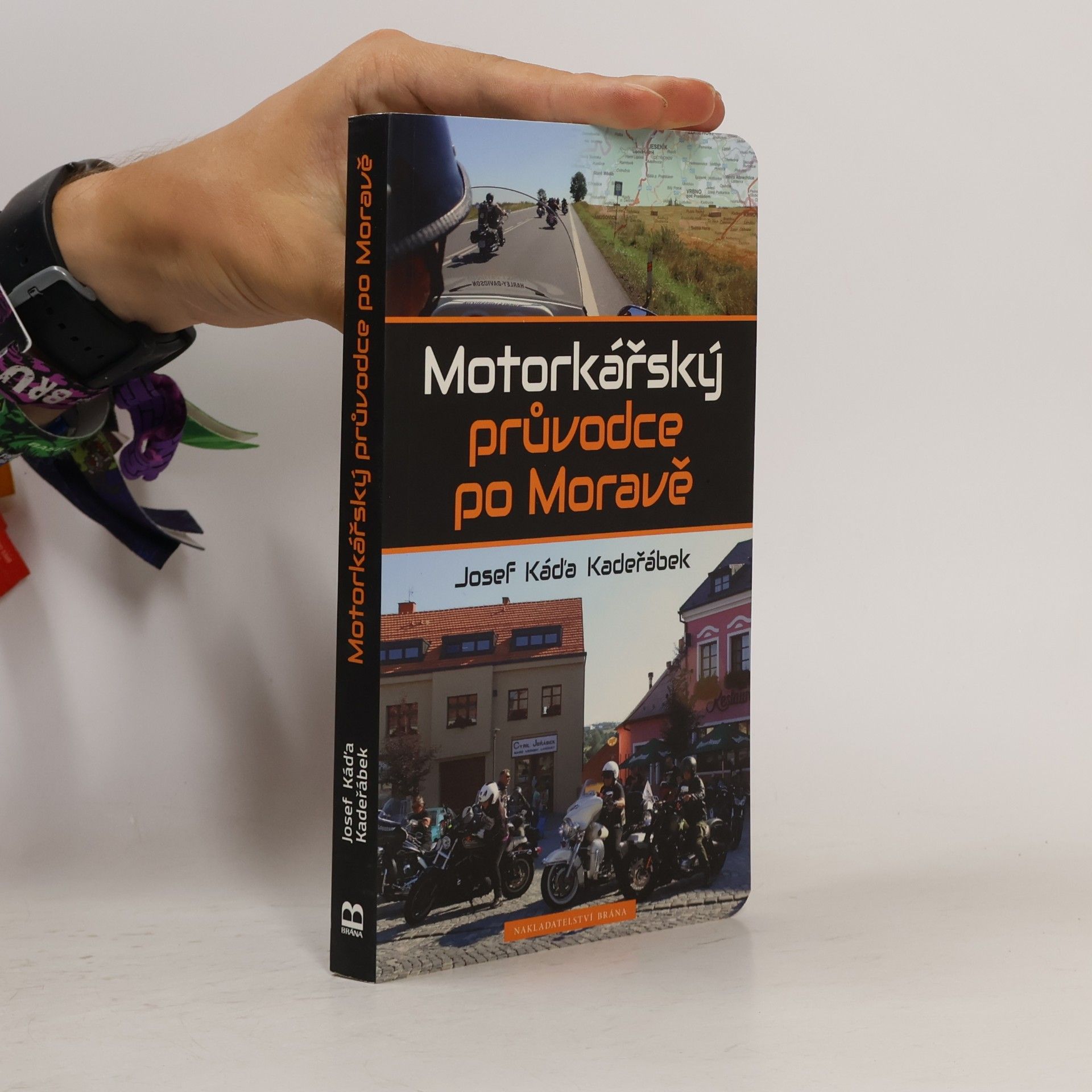 Josef Káďa Kadeřábek Motorkářský průvodce po Moravě