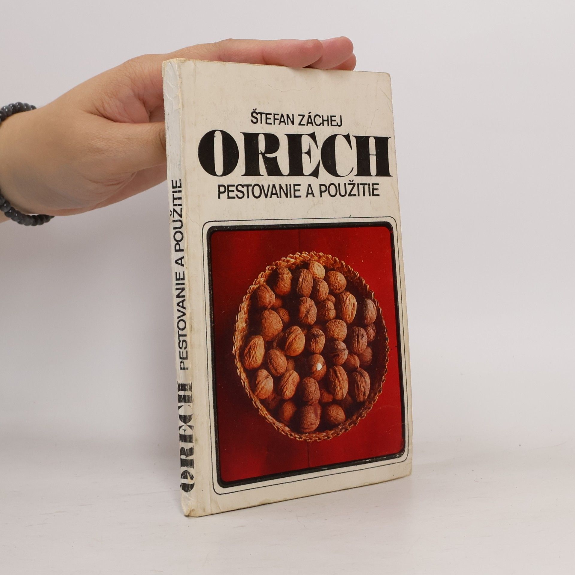 Štefan Záchej Orech pestovanie a použitie