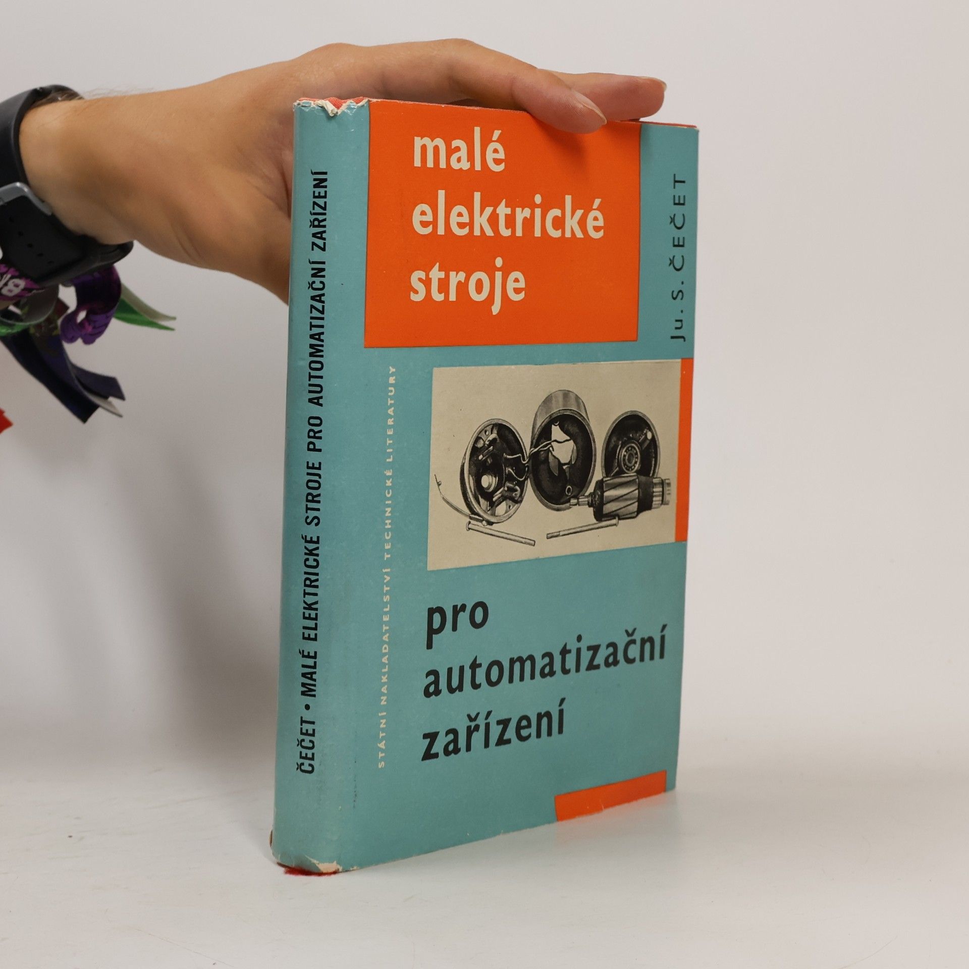 František Josef Čečetka Malé elektrické stroje pro automatizační zařízení