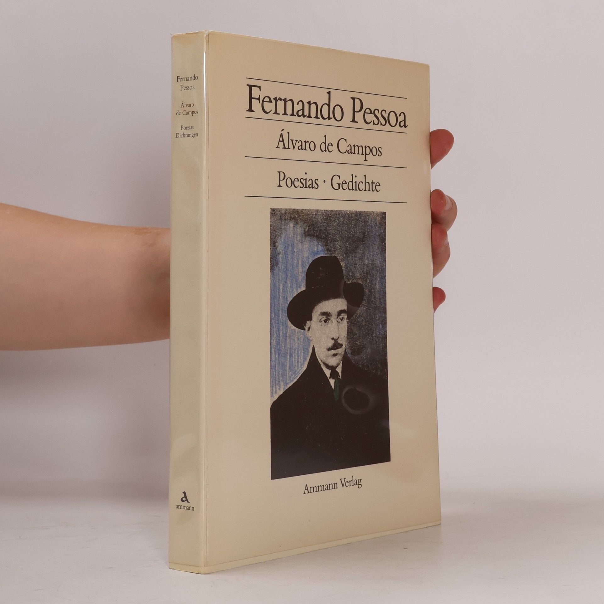 Fernando Pessoa Gedichte. Poesias. Portugies.-Dtsch. Übers. u. Nachw. v. Georg R. Lind