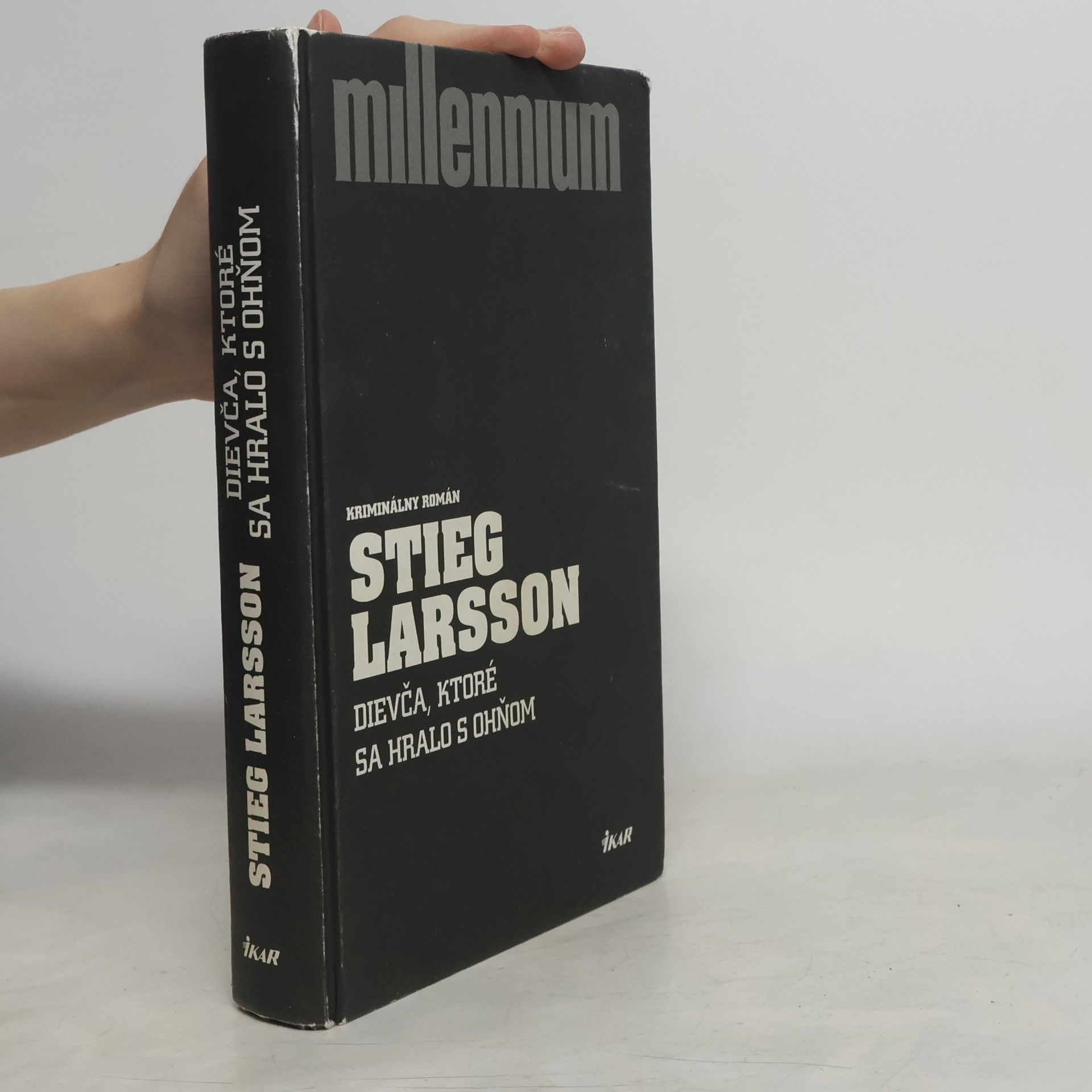 Stieg Larsson Dievča, ktoré sa hralo s ohňom