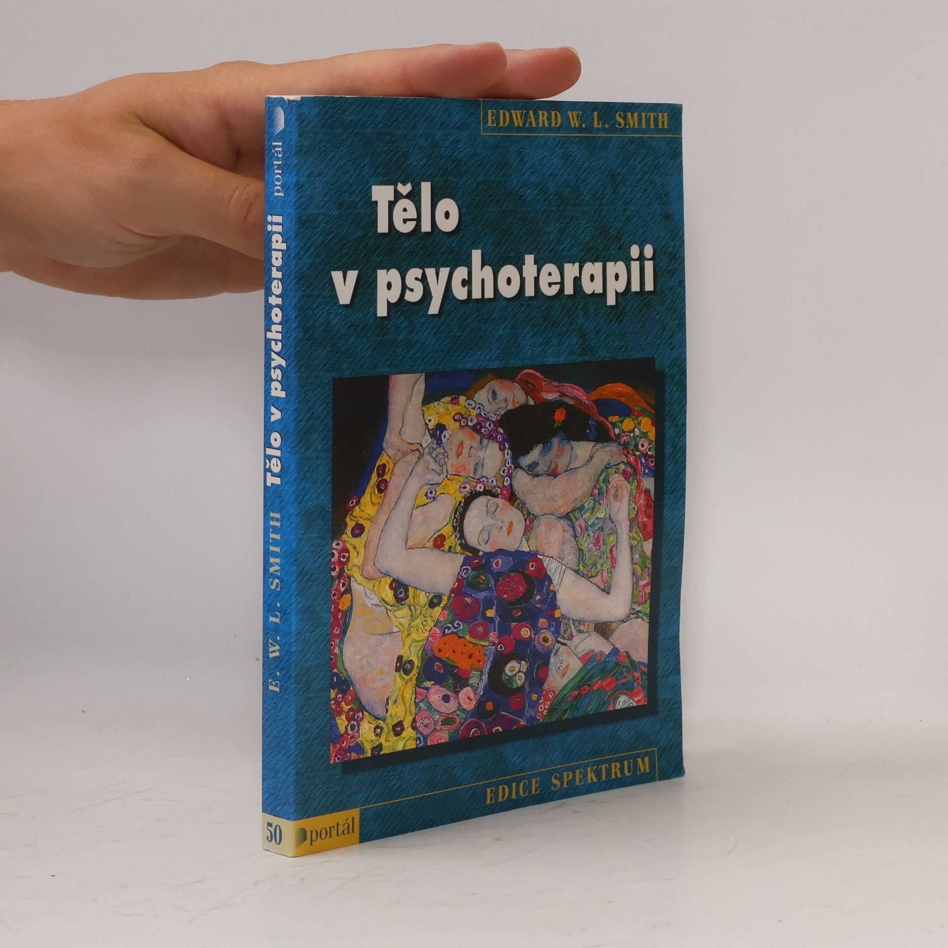 Edward W. L. Smith Tělo v psychoterapii
