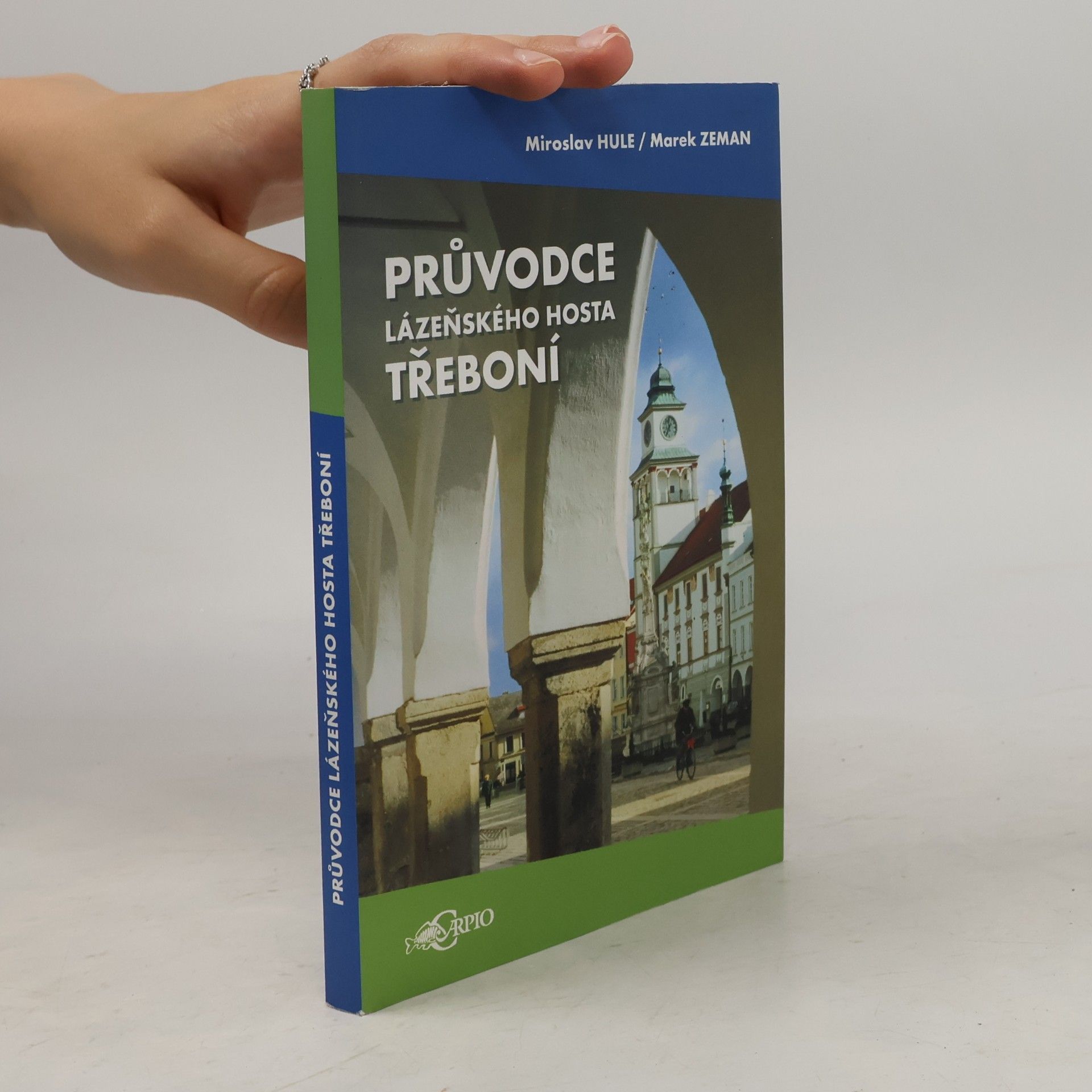 Průvodce lázeňského hosta Třeboní
