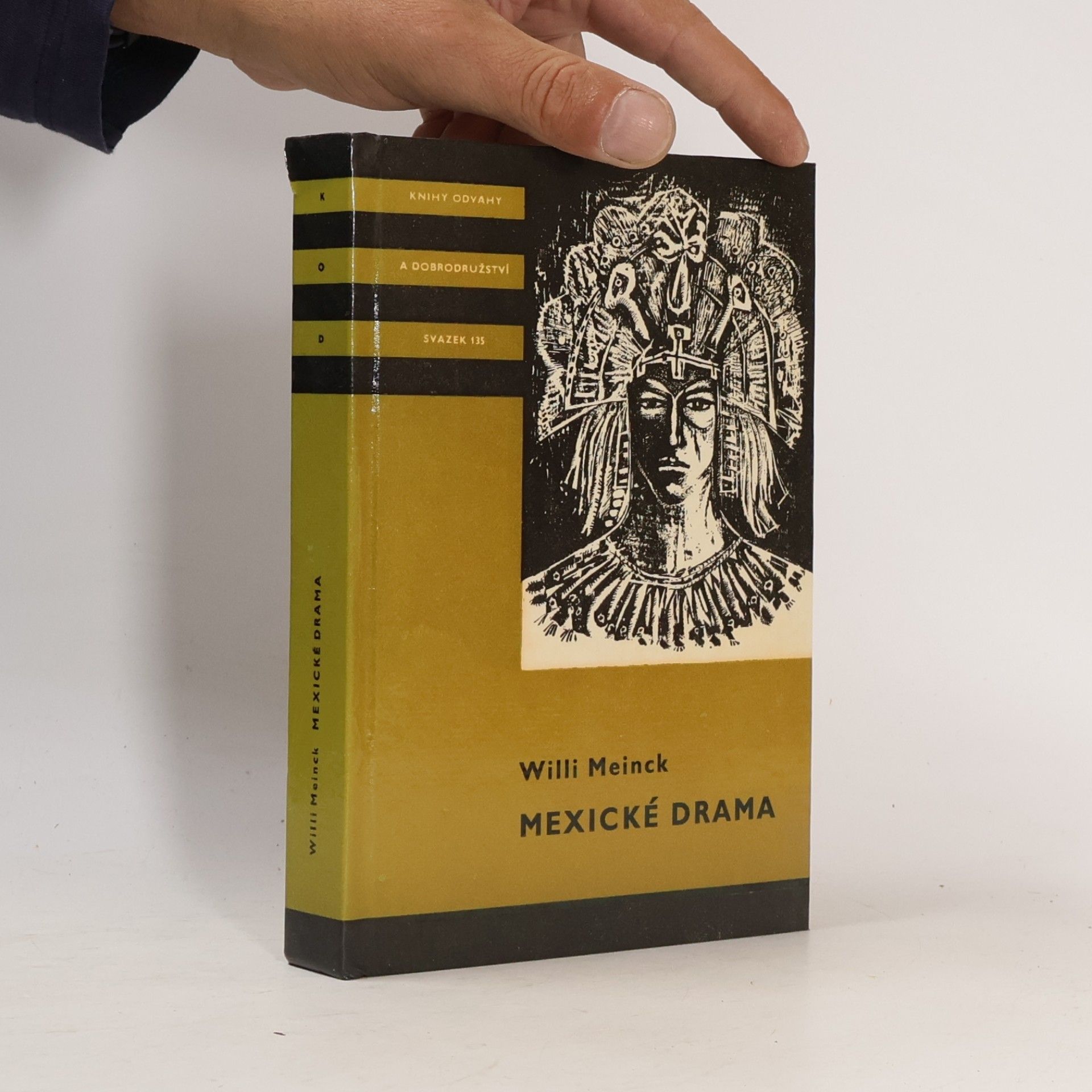Willi Meinck Mexické drama