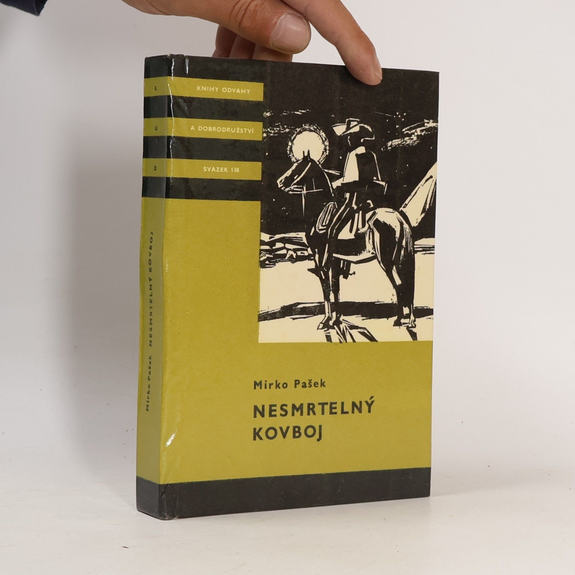 Mirko Pašek Nesmrtelný kovboj