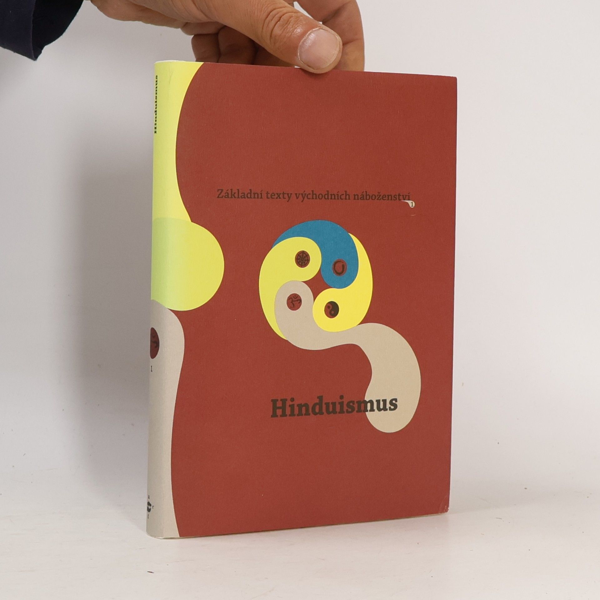 Hinduismus: Základní texty východních náboženství I.