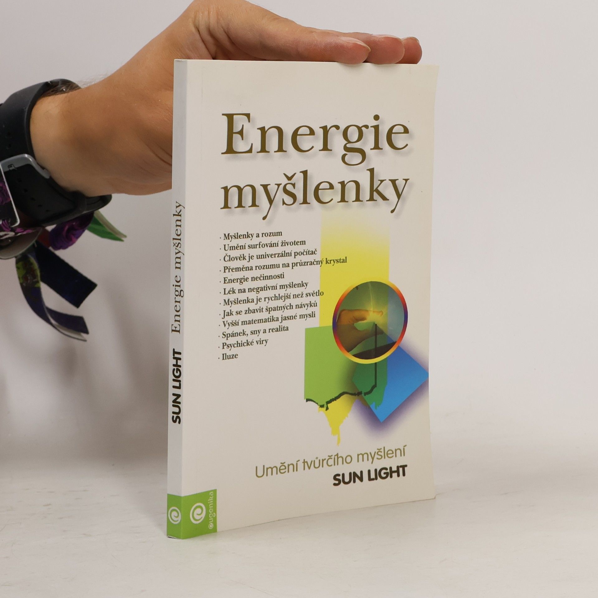 Sun Light Energie myšlenky. Umění tvůrčího myšlení