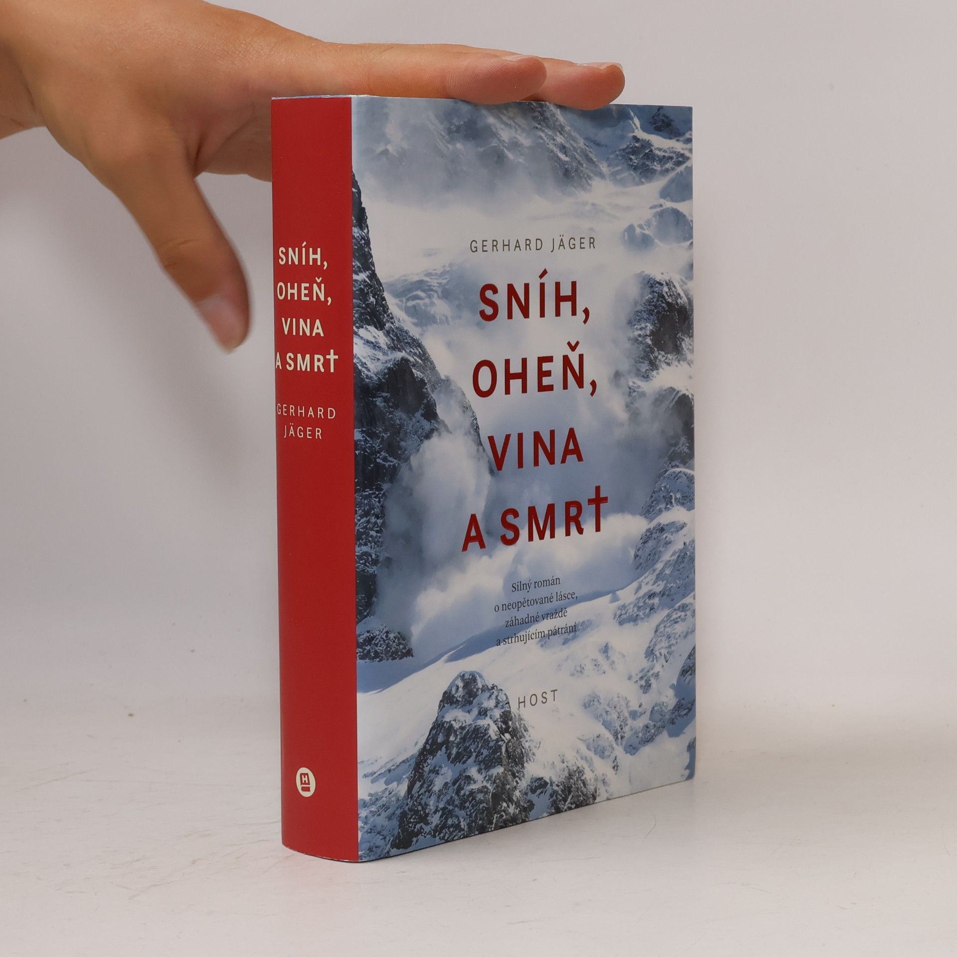 Gerhard Jäger Sníh, oheň, vina a smrt