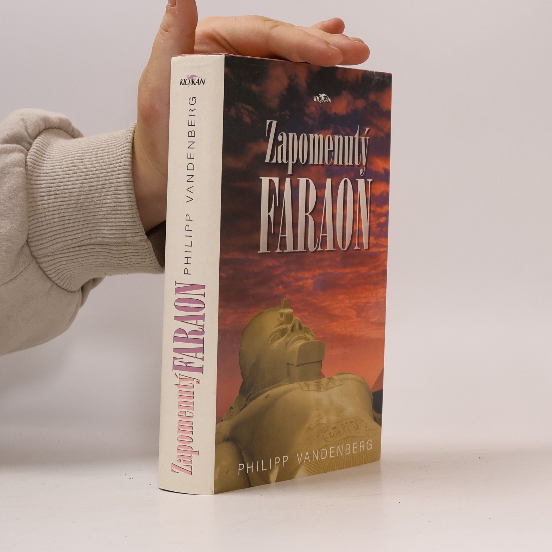 Philipp Vandenberg Zapomenutý faraon