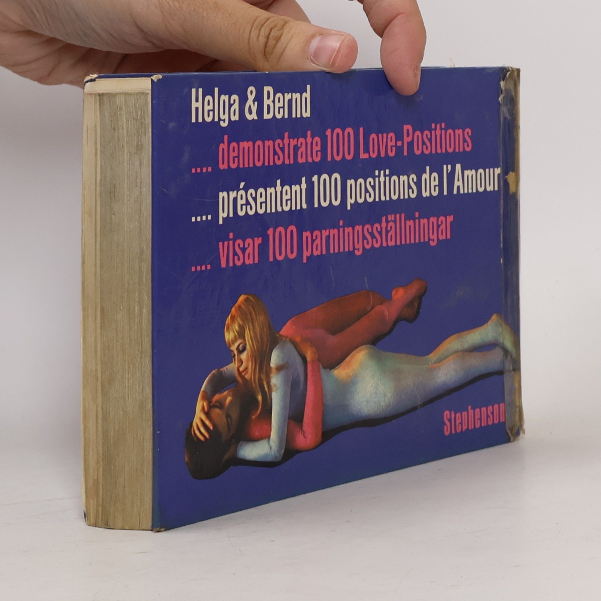 Holger Benson Helga & Bernd zeigen 100 Liebespositionen
