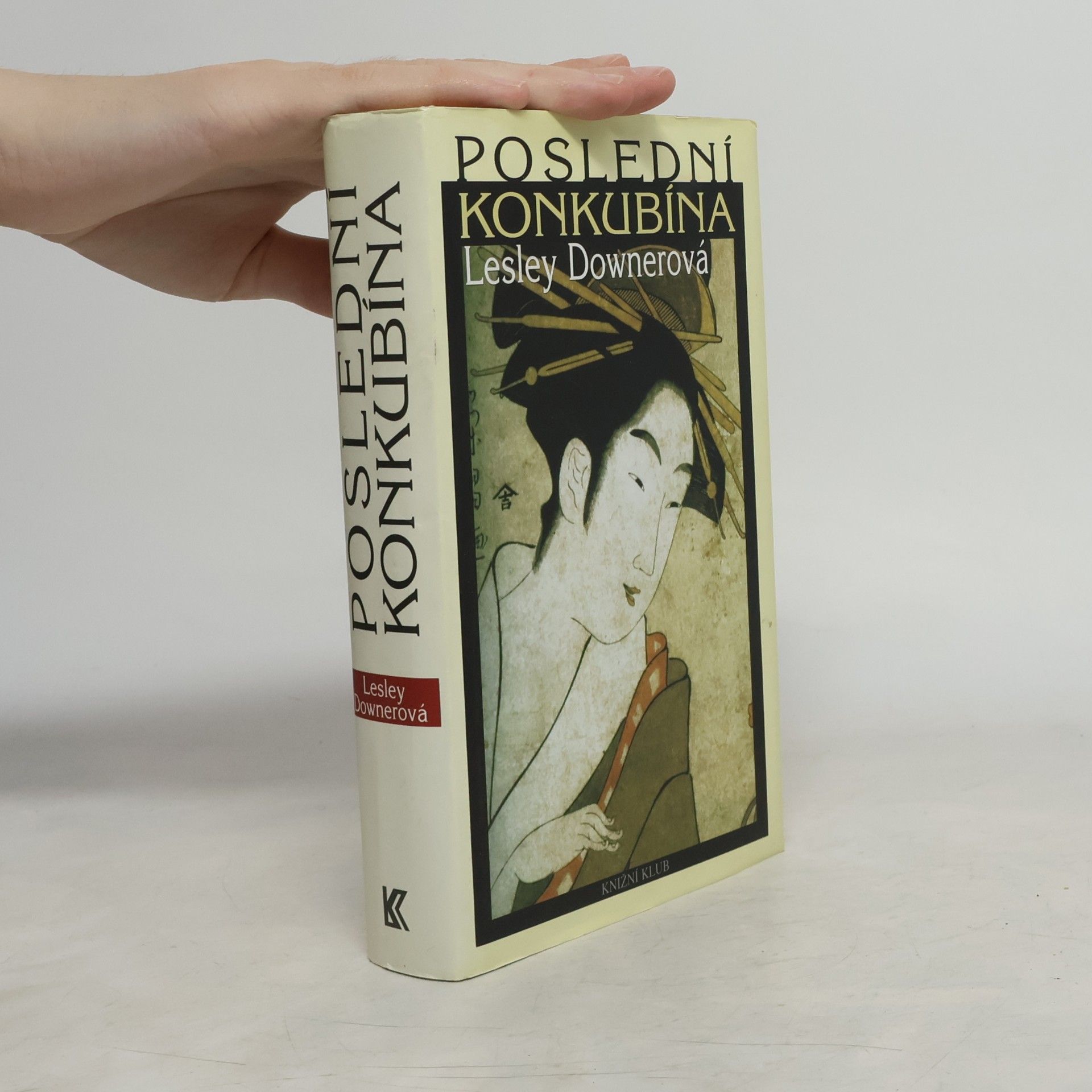 Lesley Downer Poslední konkubína