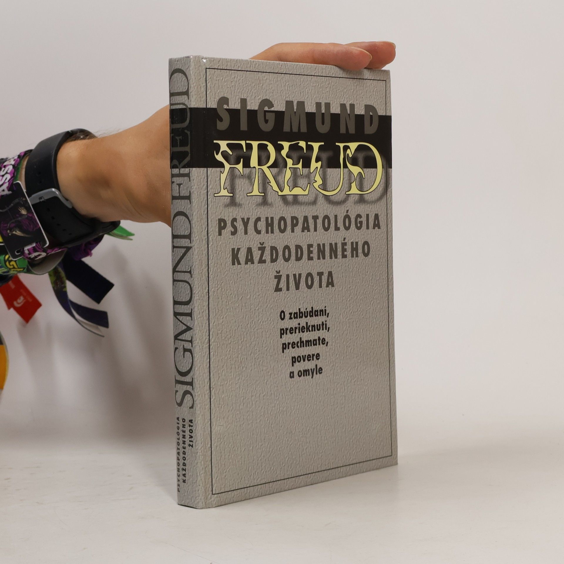 Sigmund Freud Psychopatológia každodenného života