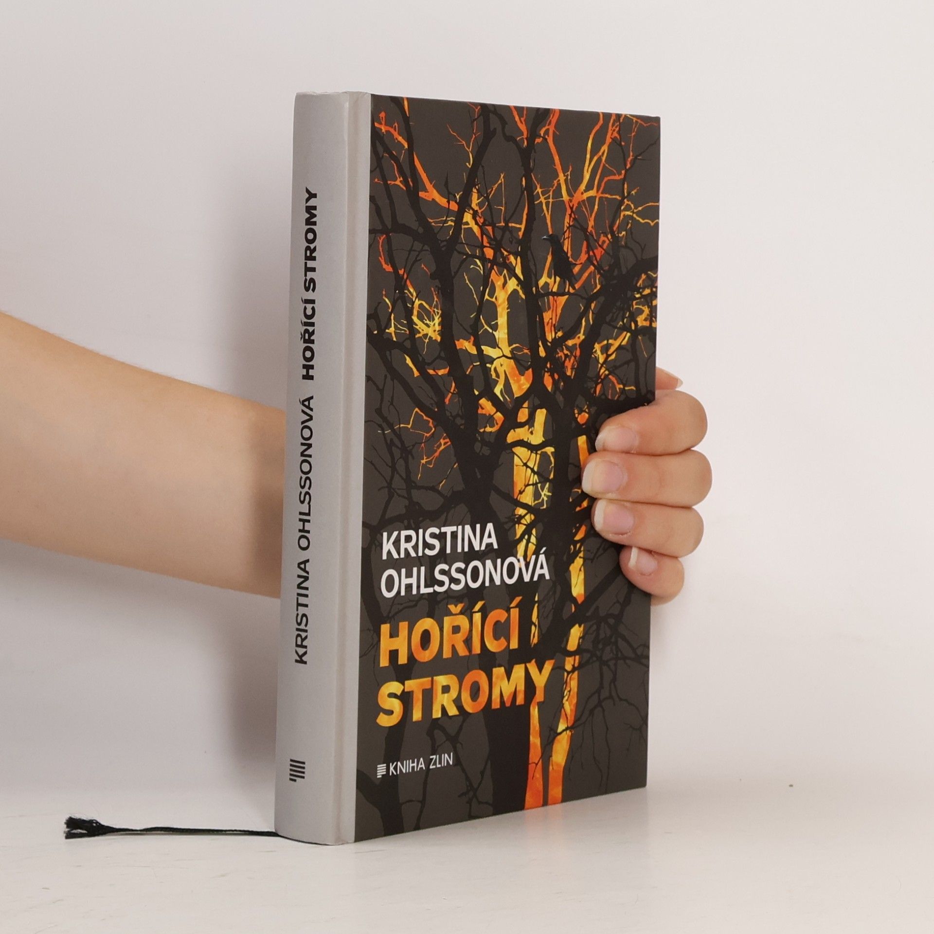 Kristina Ohlsson Hořící stromy