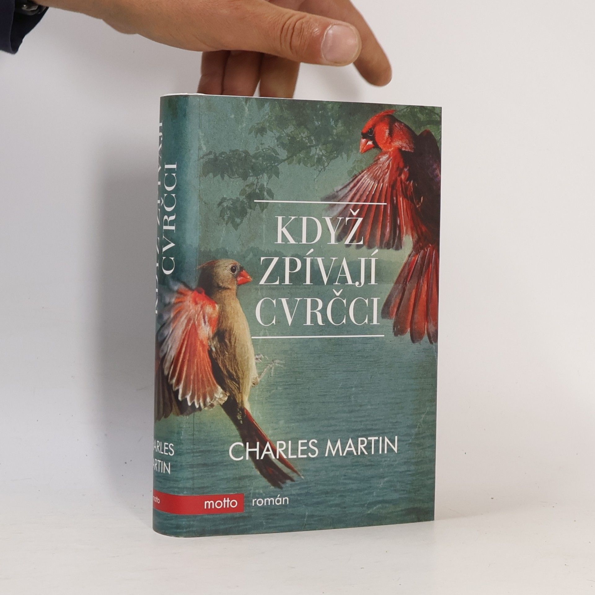 Charles Martin Když zpívají cvrčci
