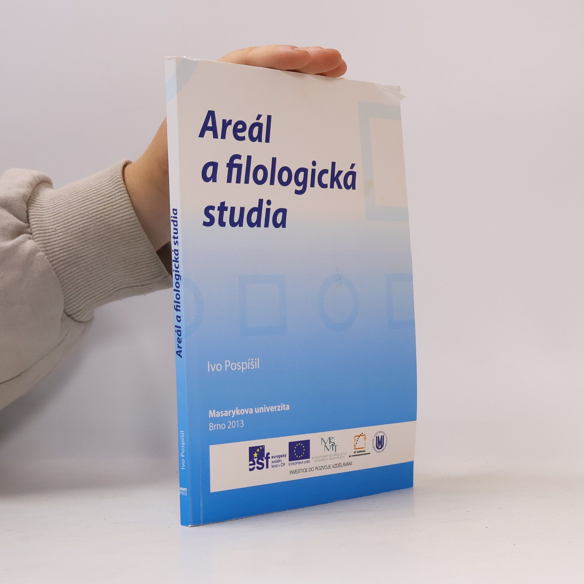 Ivo Pospíšil Areál a filologická studia