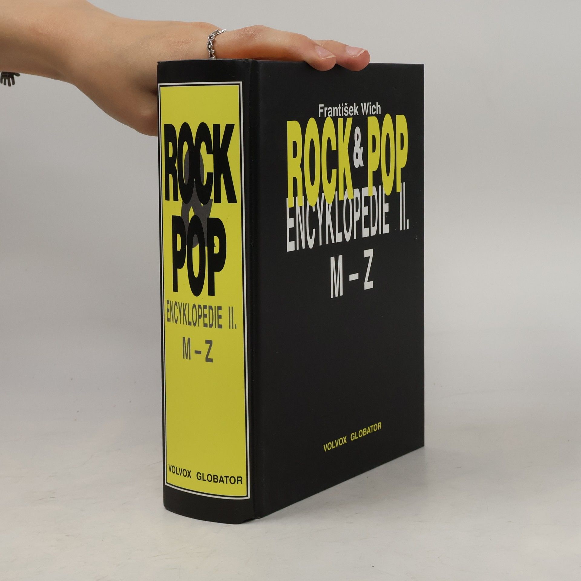 František Wich Rock & pop encyklopedie. II, M-Z