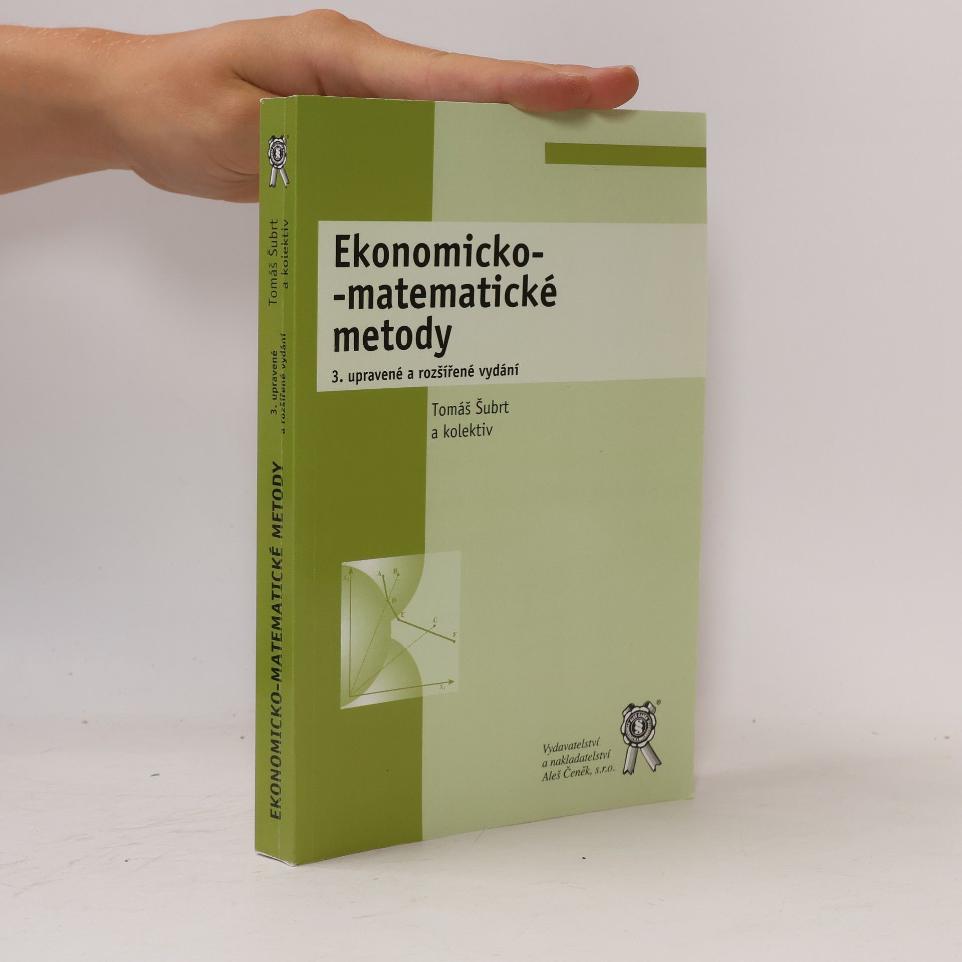 Tomáš Šubrt Ekonomicko-matematické metody