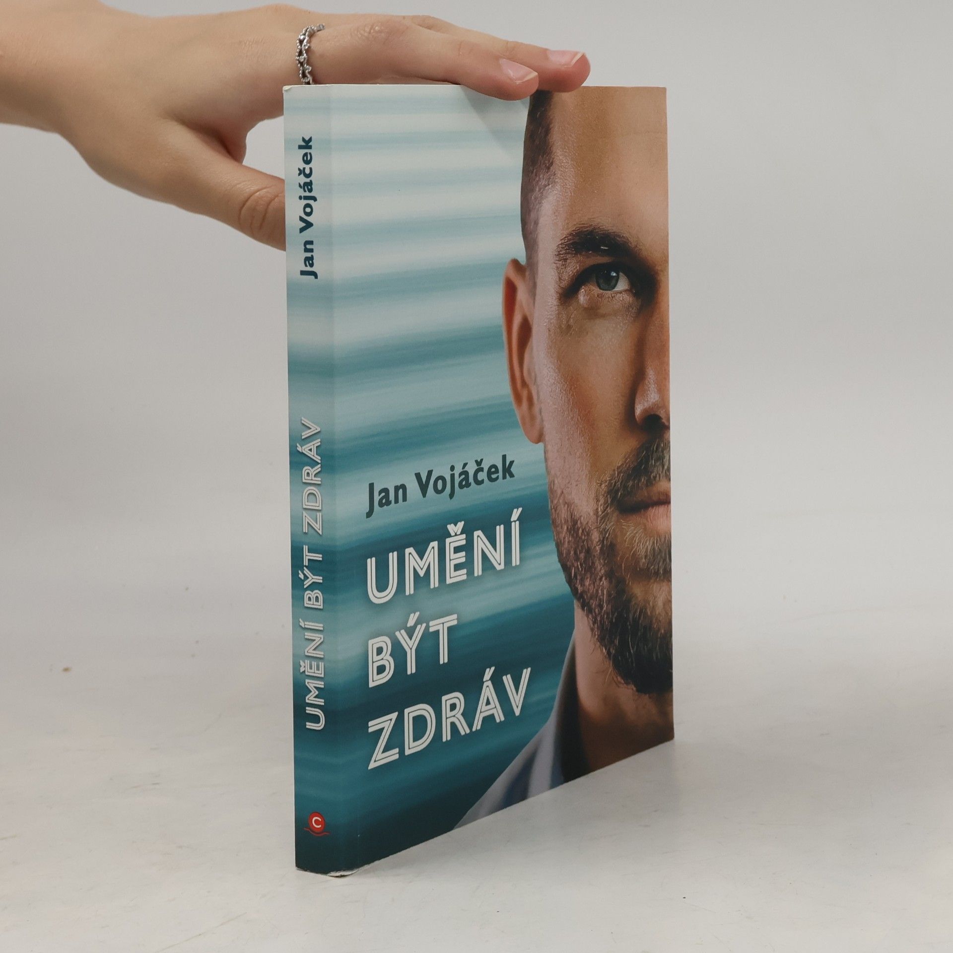 Jan Vojáček Umění být zdráv