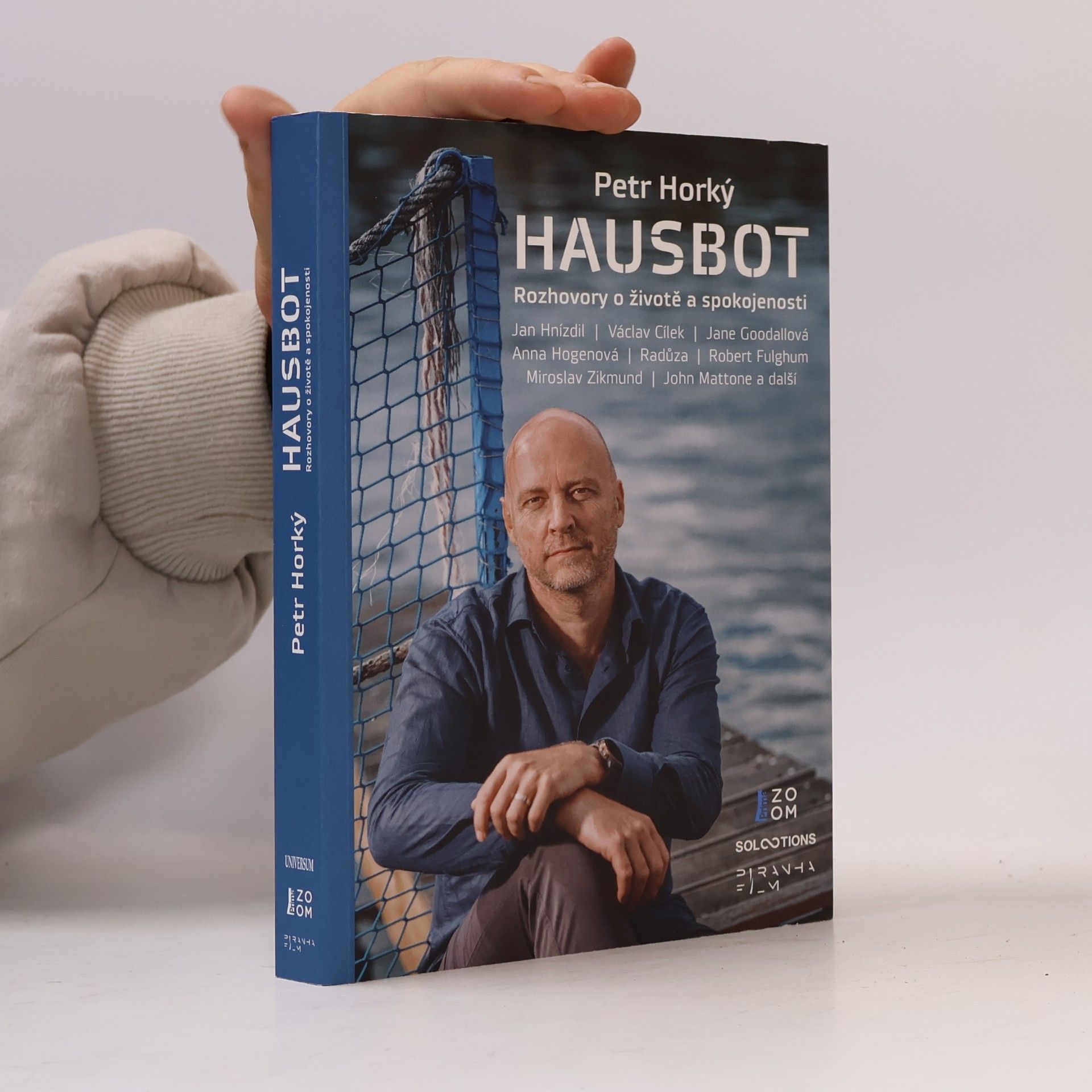 Petr Horký Hausbot : rozhovory o životě a spokojenosti
