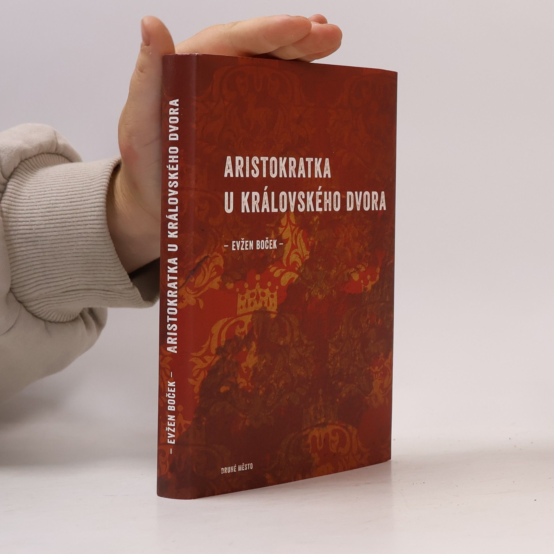 Evžen Boček Aristokratka u královského dvora