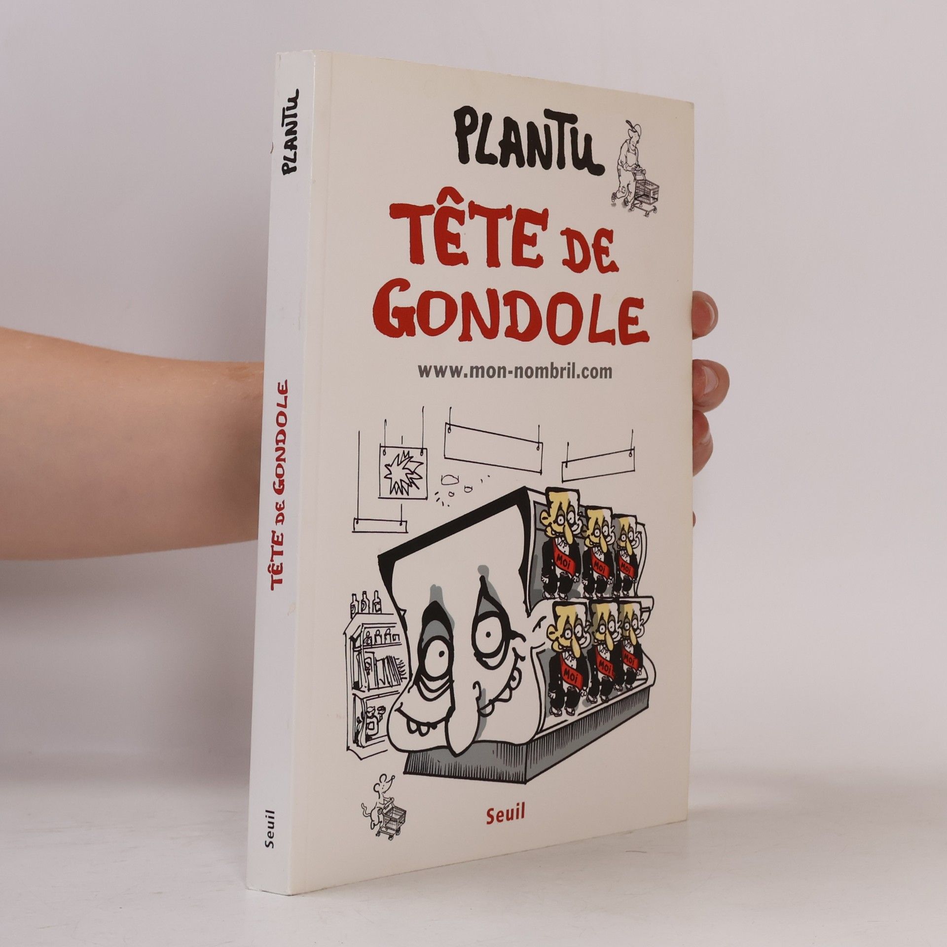 Plantu Tête de gondole