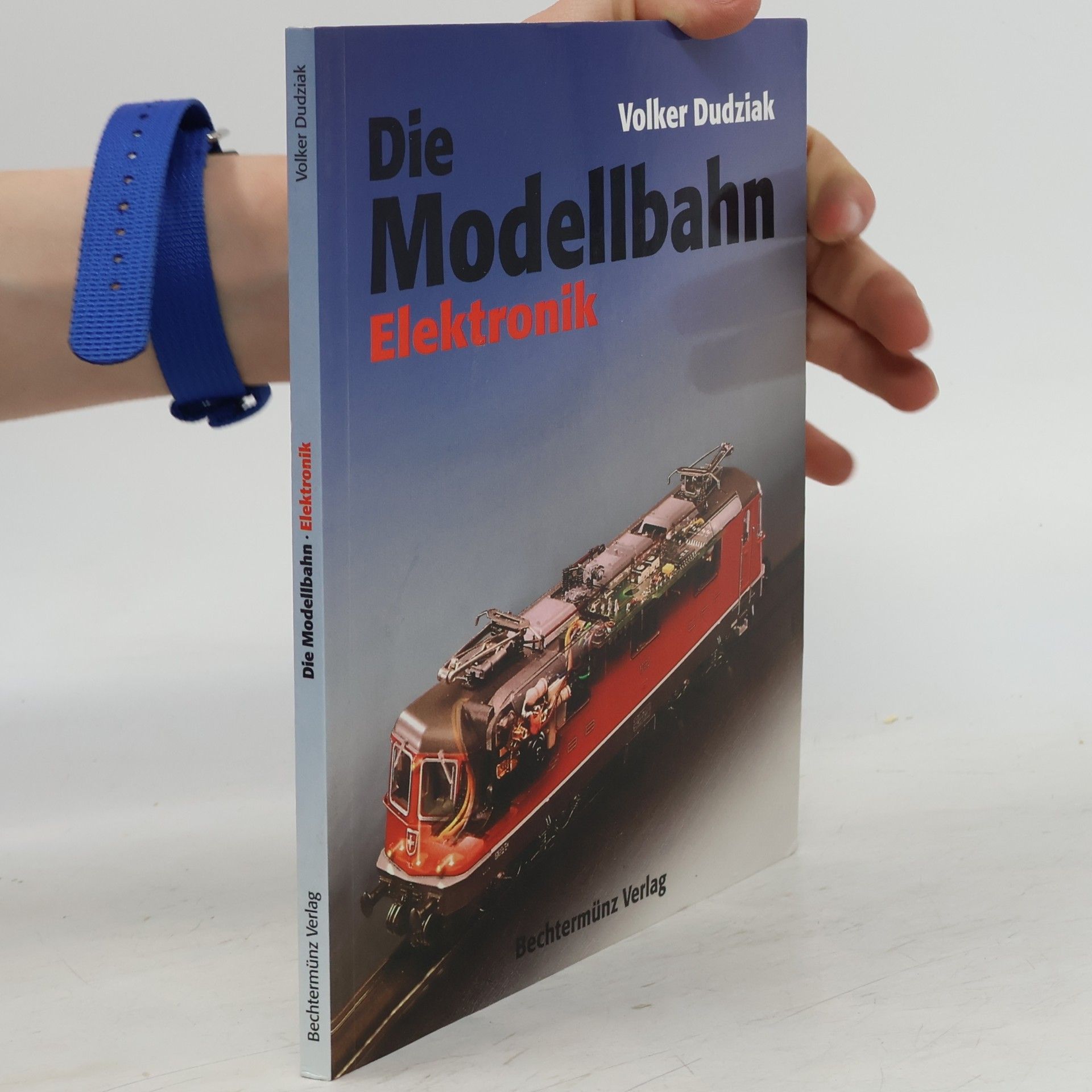 Volker Dudziak Die Modellbahn Elektronik
