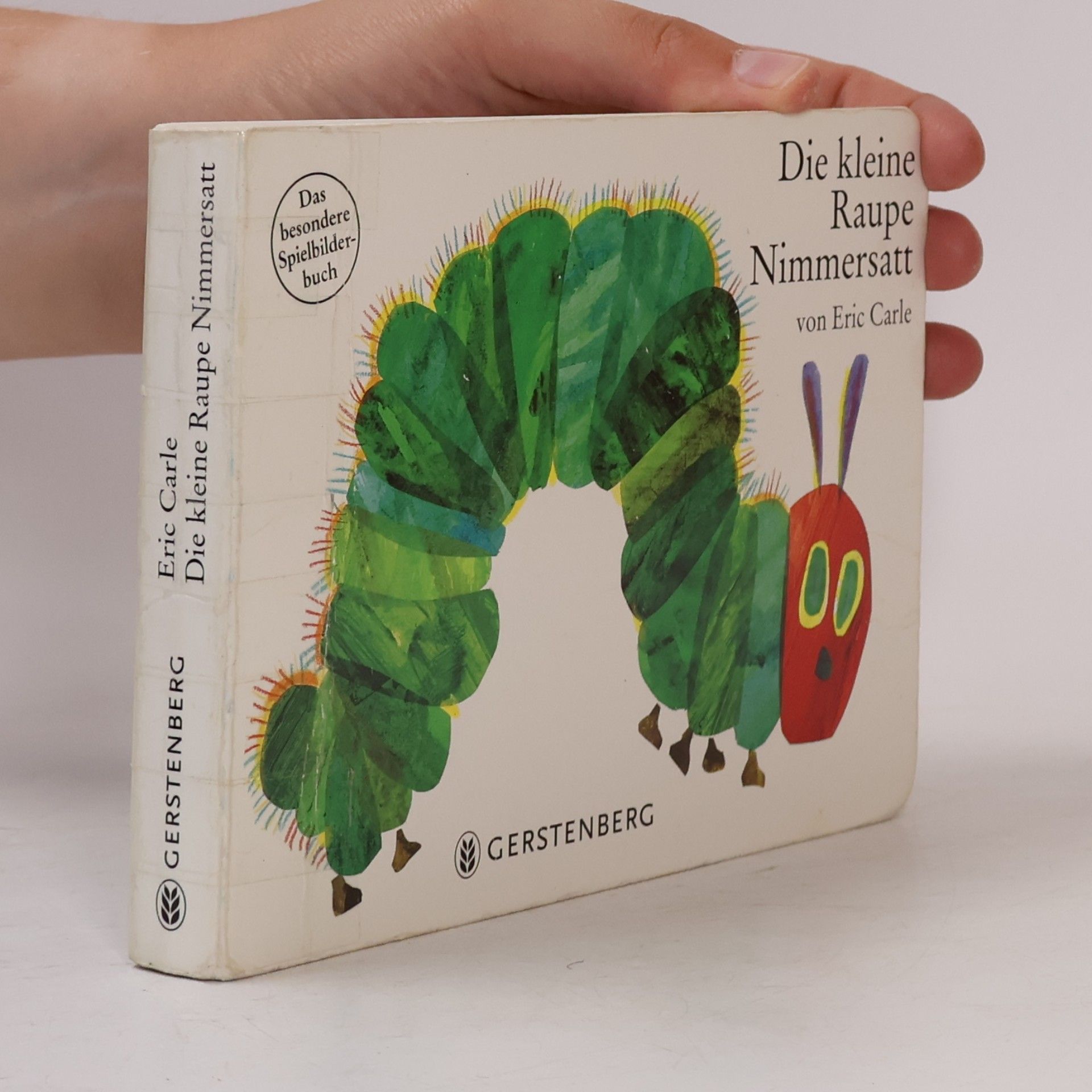Eric Carle Die kleine Raupe Nimmersatt. Spielbilderbuch