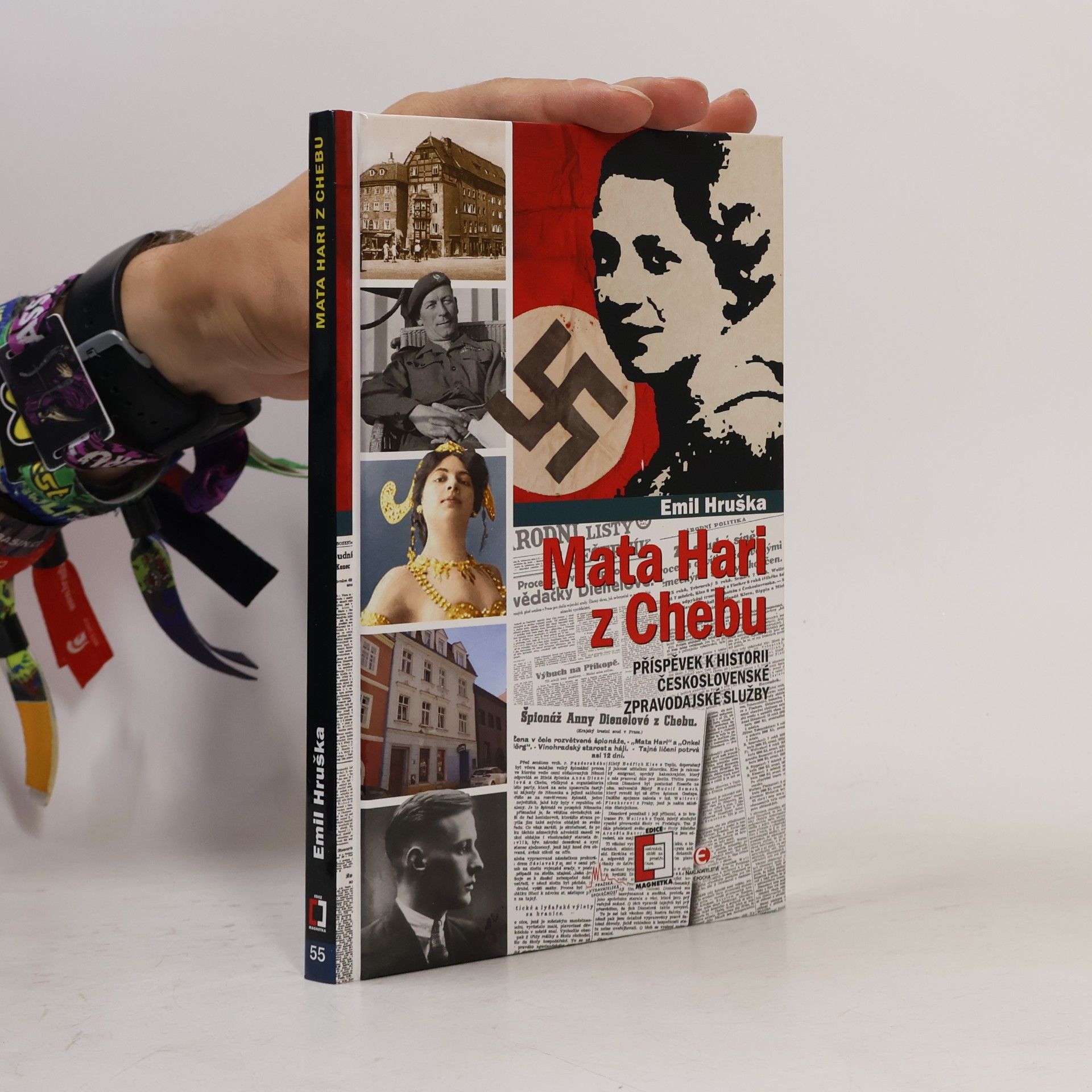 Emil Hruška Mata Hari z Chebu : příspěvek k historii československé vojenské zpravodajské služby